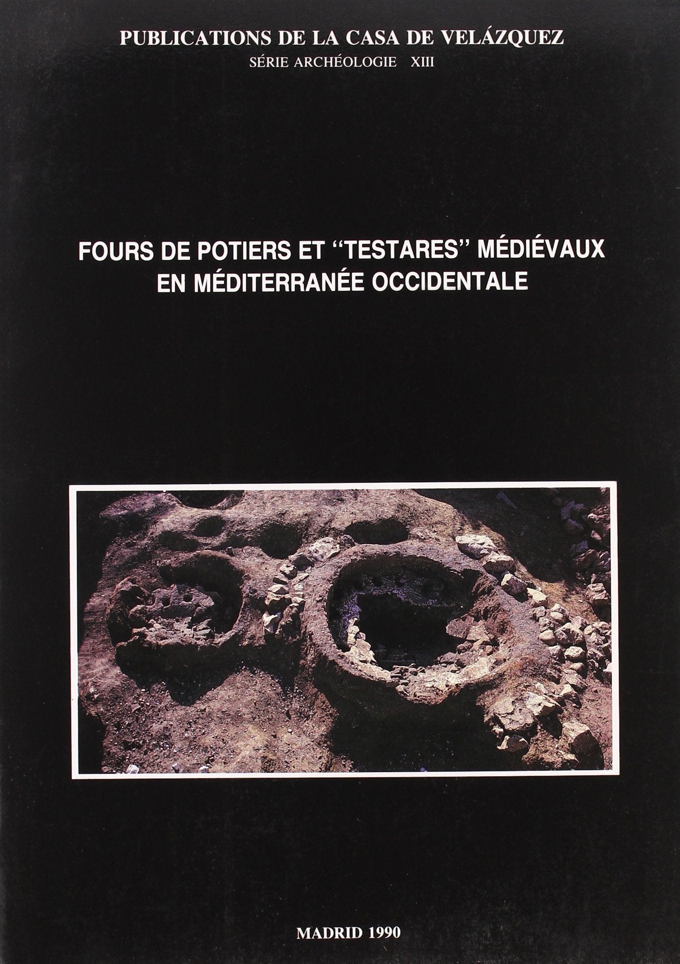 Fours de potiers et testares mdivaux en Mditerrane occidentale: Mthodes et rsultats,Used