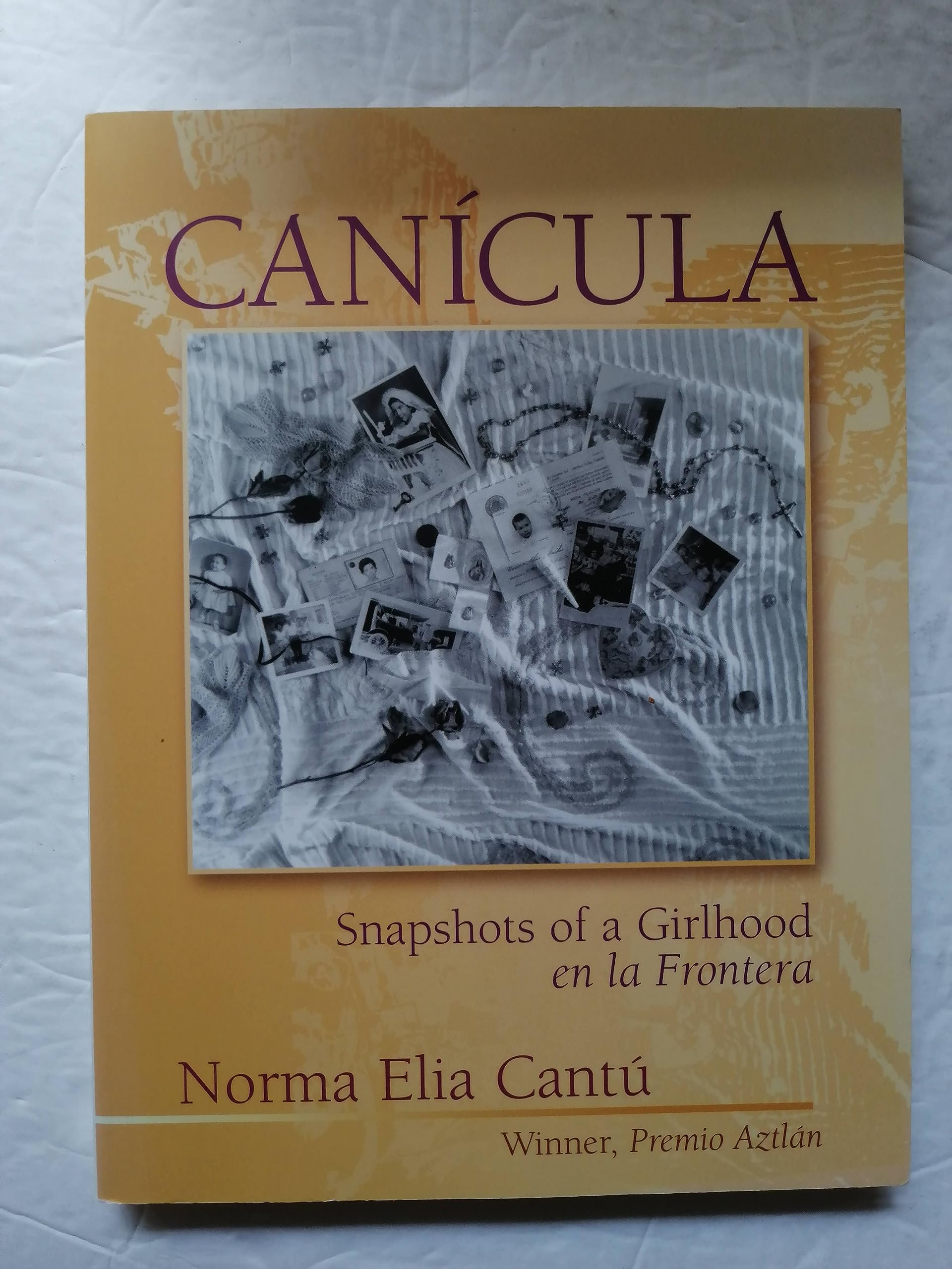 Cancula: Snapshots of a Girlhood en la Frontera,Used