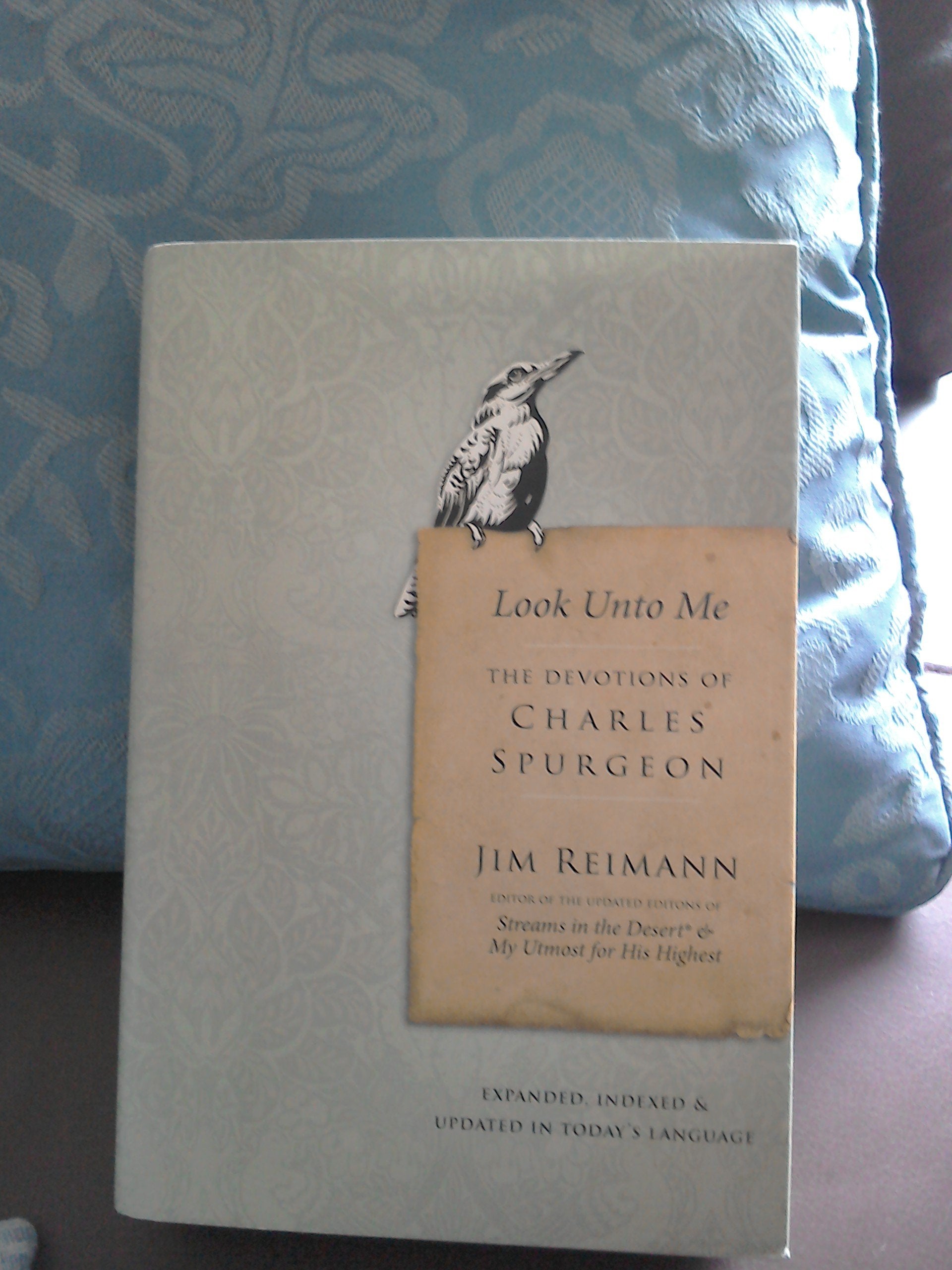 Look Unto Me: The Devotions of Charles Spurgeon,Used