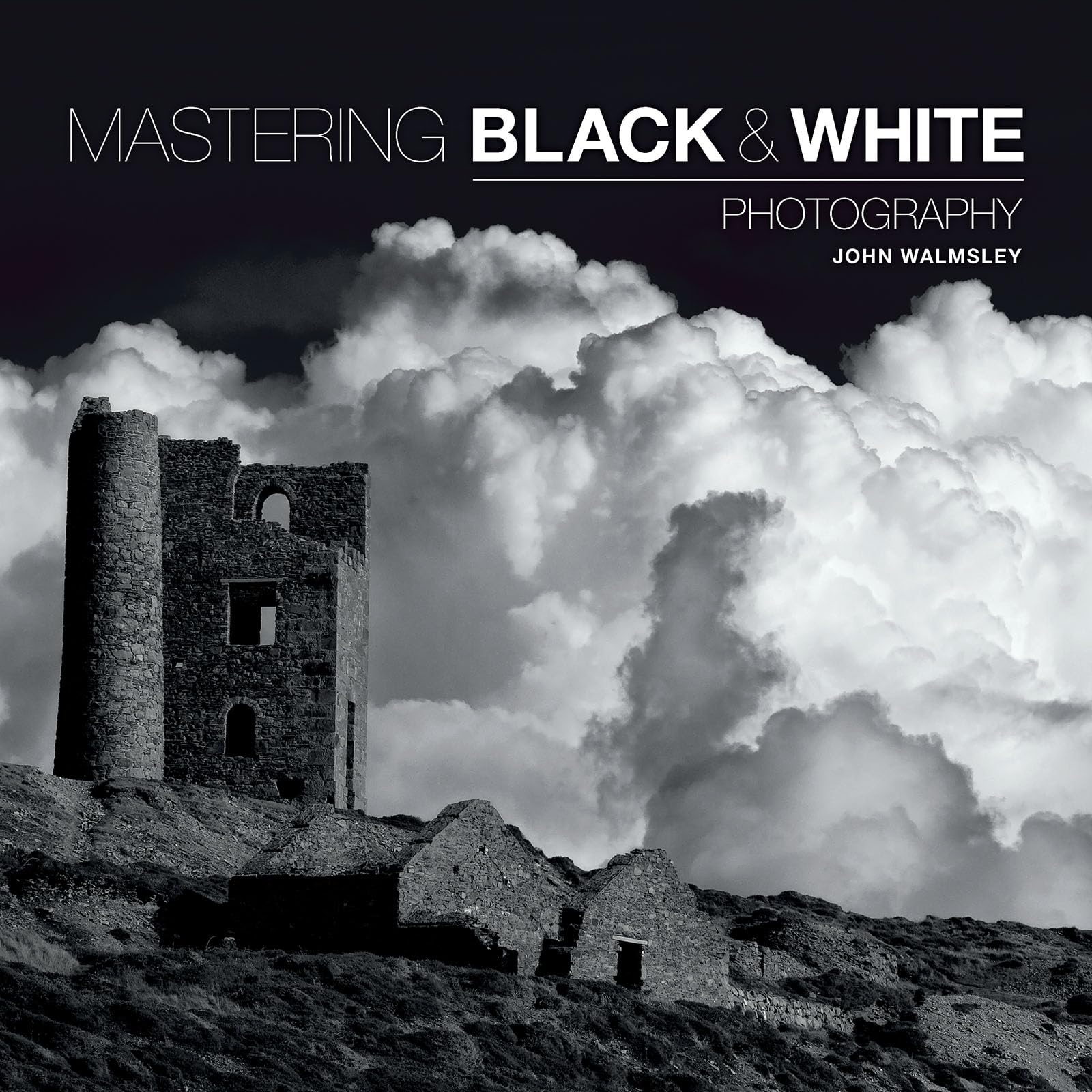 Mastering Black & White Photography,Used