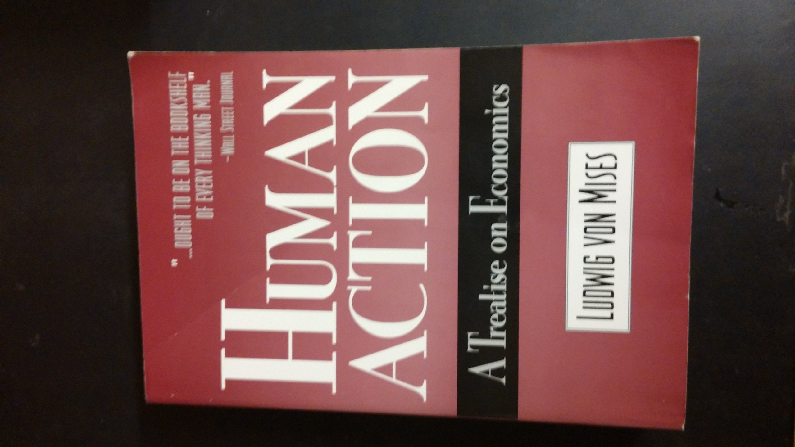 Human Action: A Treatise On Economics,Used