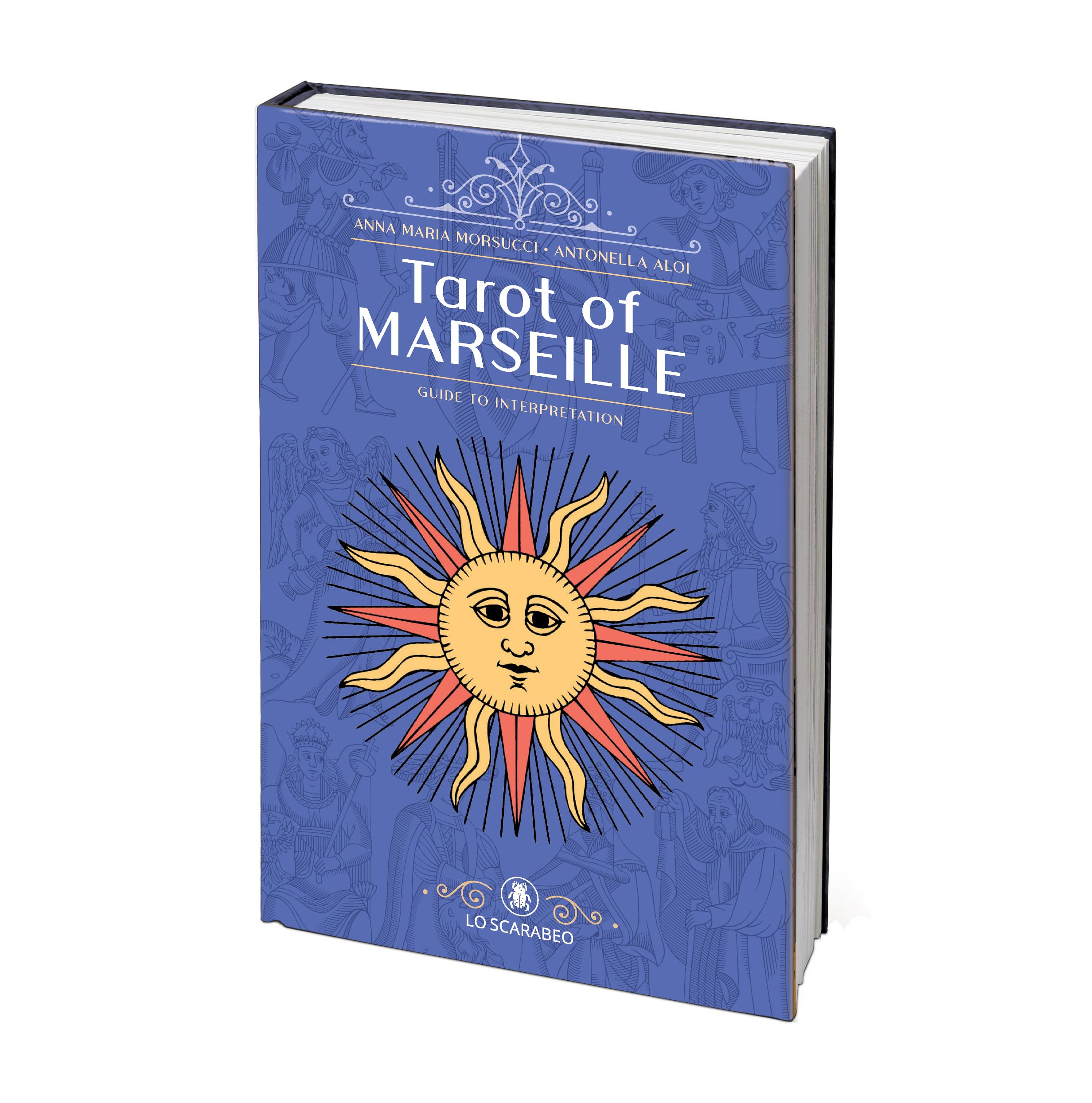 Tarot Of Marseille  Guide To Interpretation,New