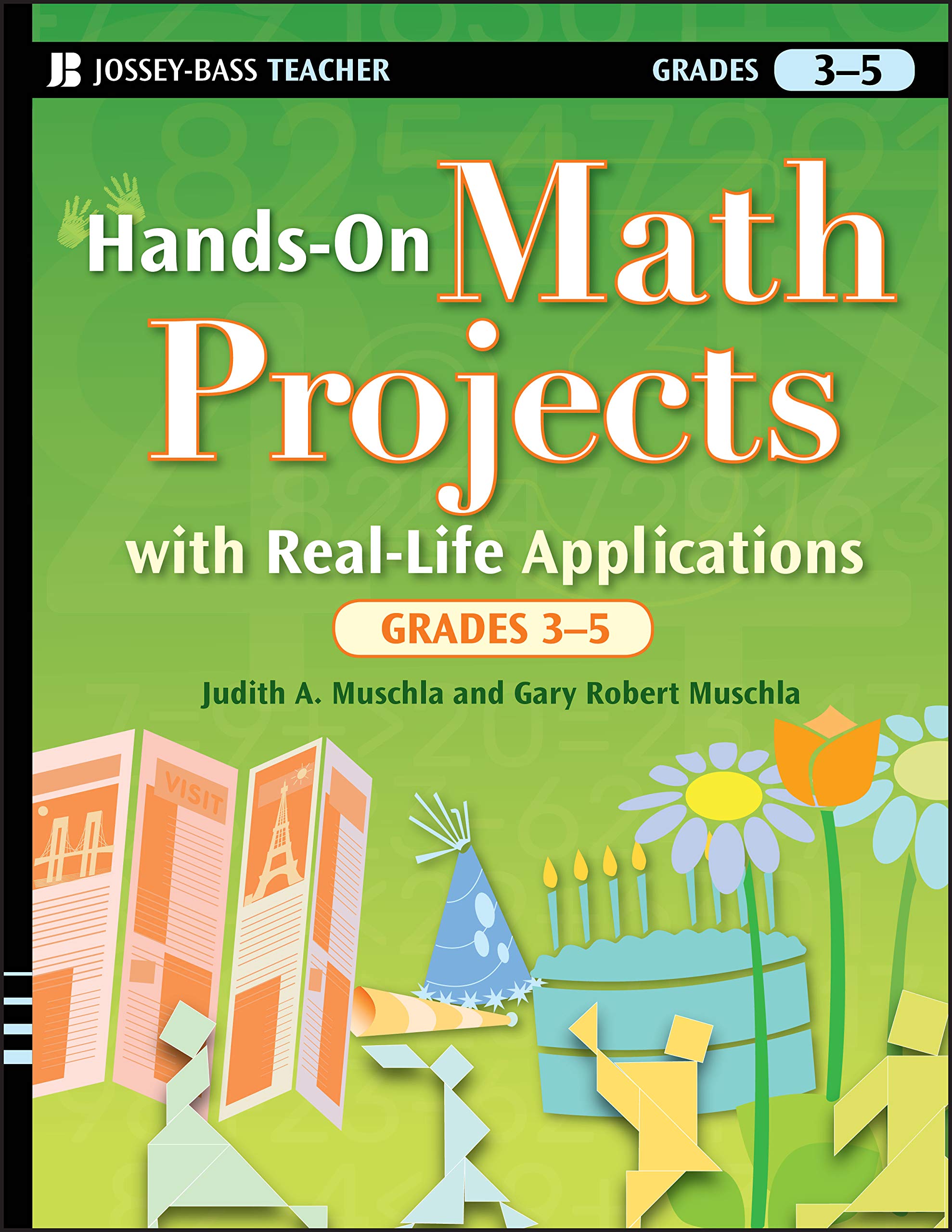 HandsOn Math Projects with RealLife Applications, Grades 35,Used