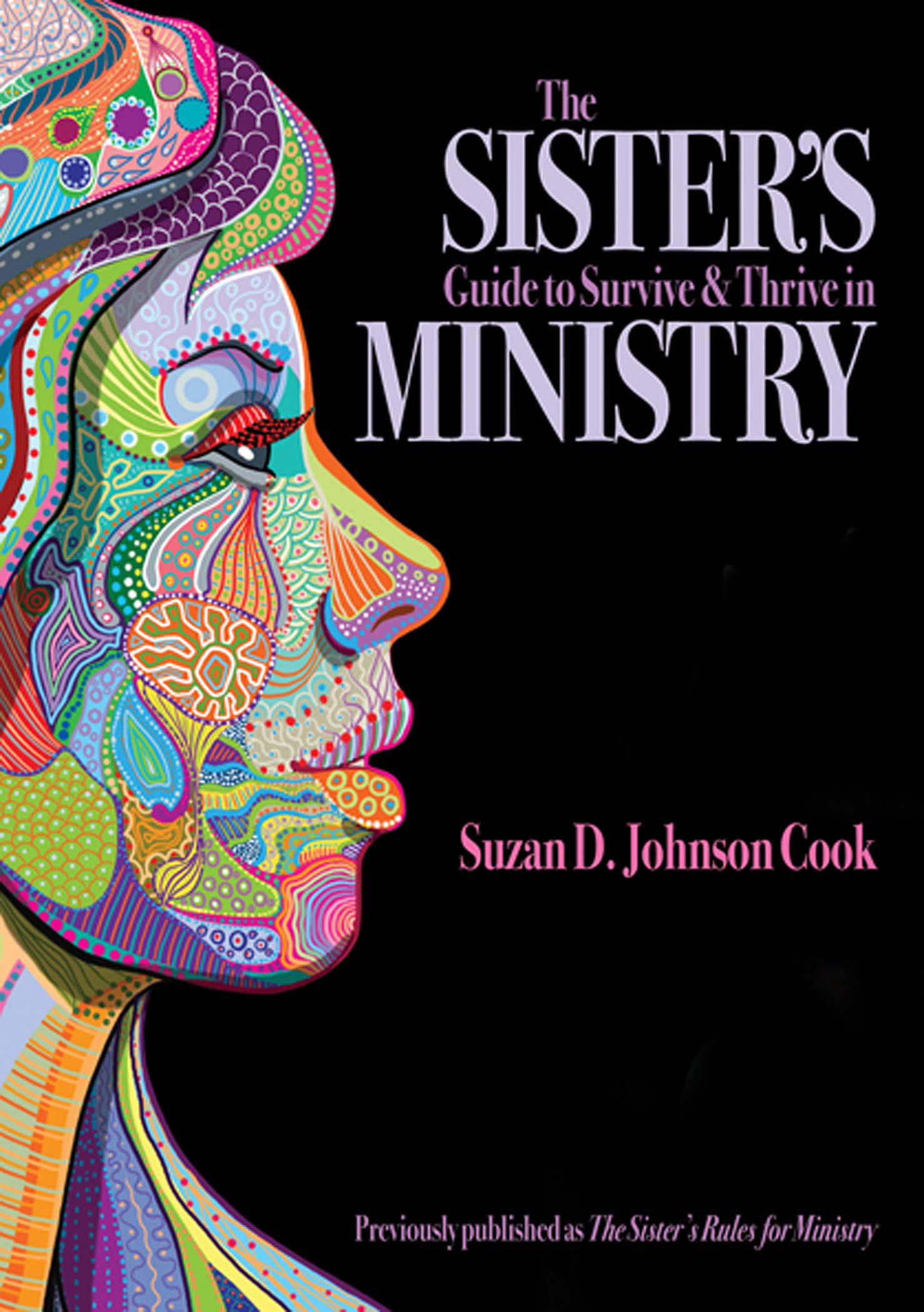 Sister'S Guide To Survive And Thrive In Ministry,New