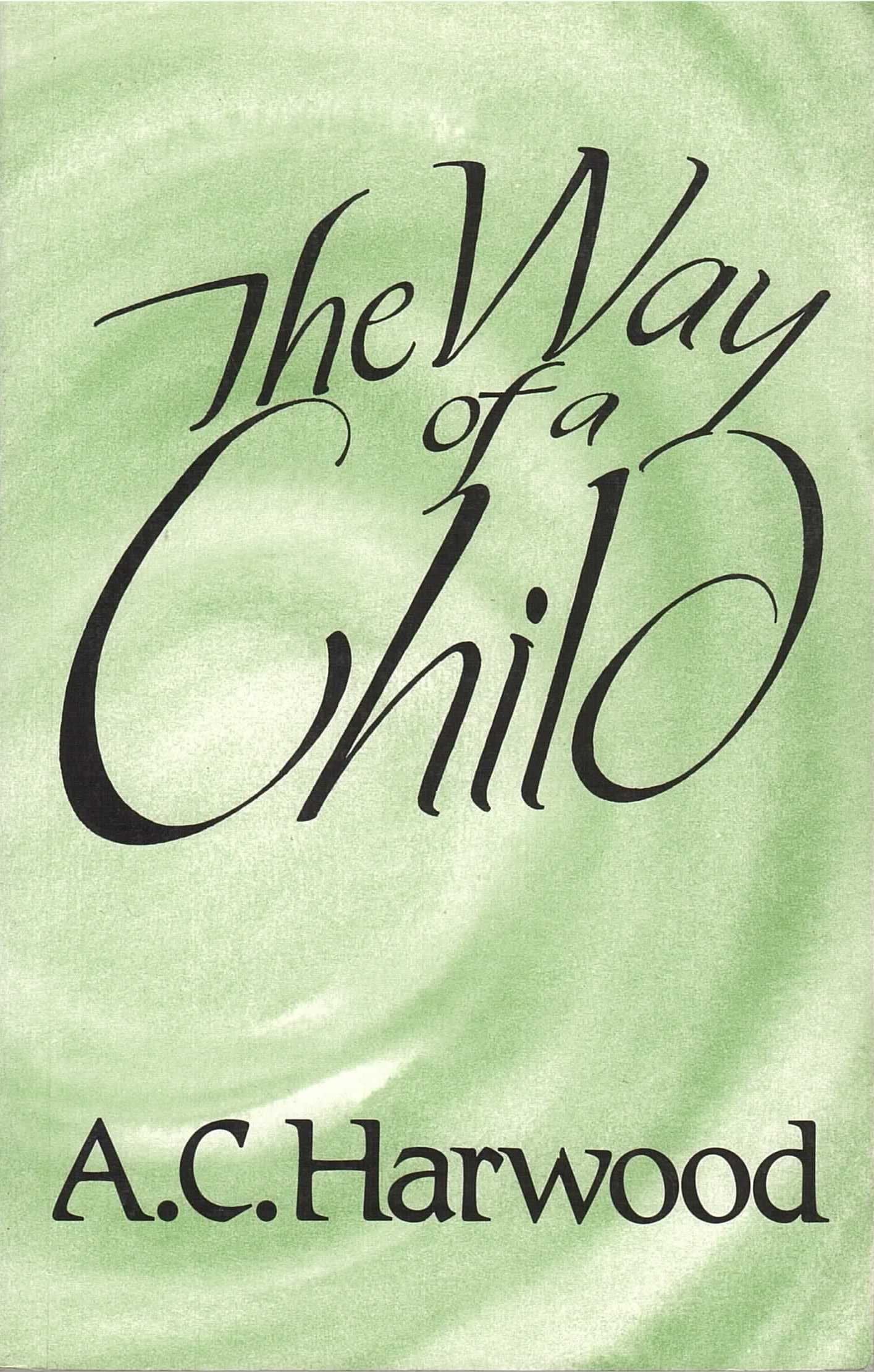 The Way Of A Child,Used