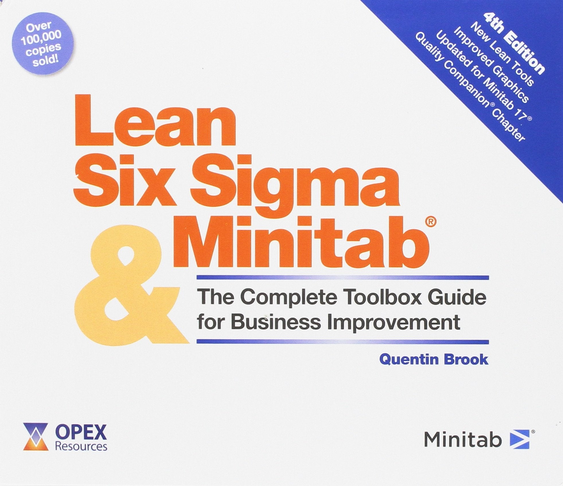 Lean Six Sigma And Minitab: The Complete Toolbox Guide For Business Improvement,Used