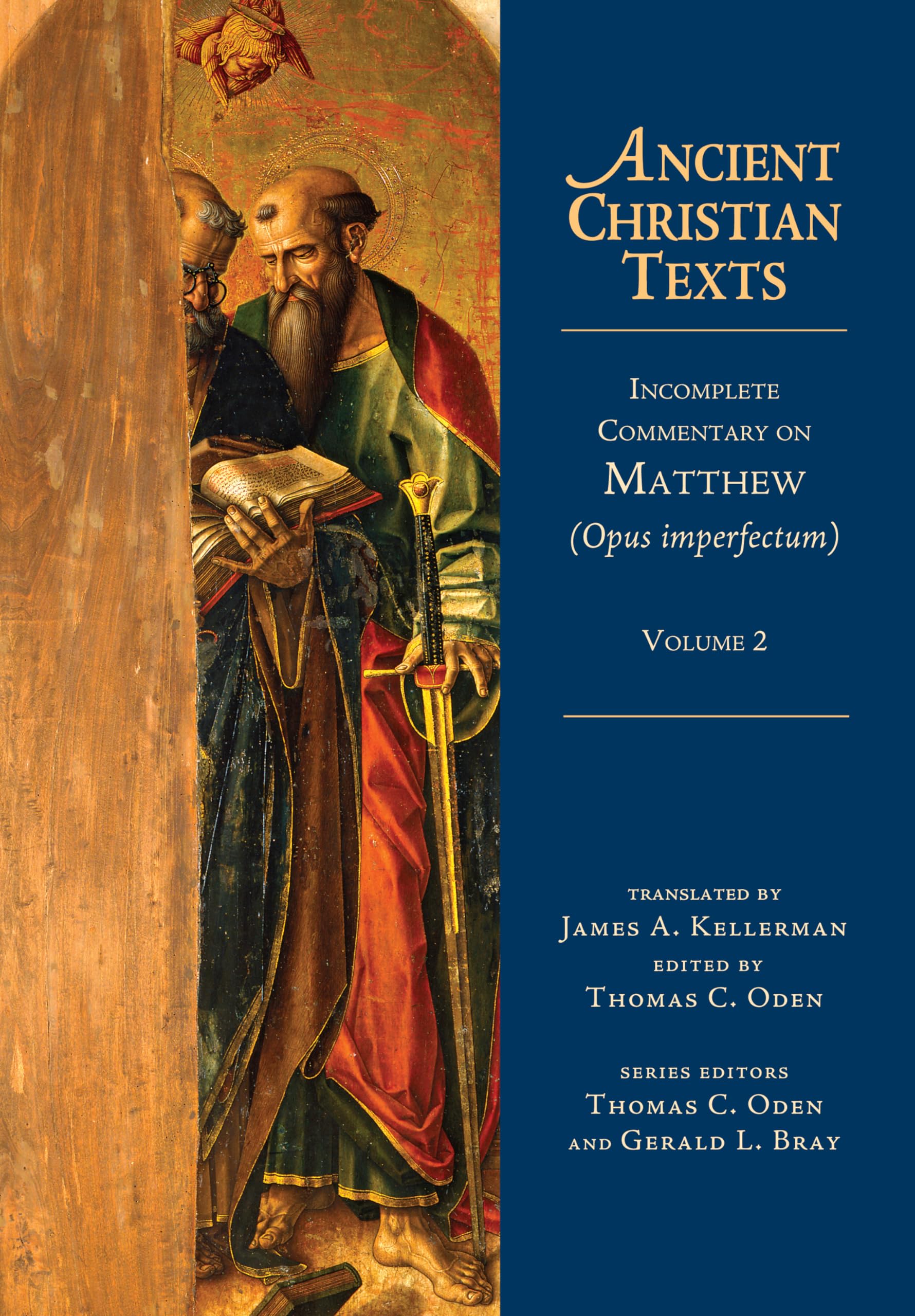 Incomplete Commentary on Matthew (Opus imperfectum) (Volume 2) (Ancient Christian Texts),Used
