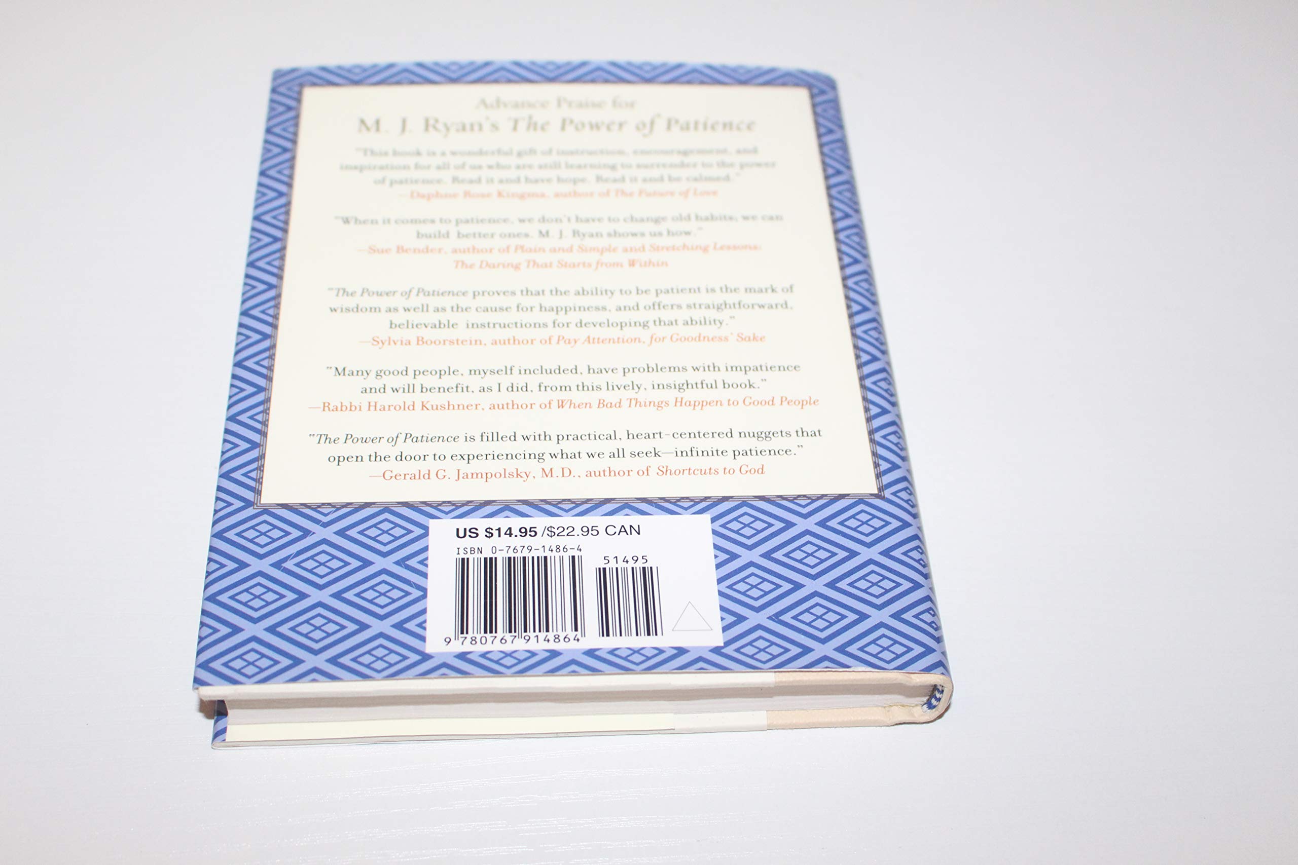 The Power Of Patience: How To Slow The Rush And Enjoy More Happiness, Success, And Peace Of Mind Every Day,Used
