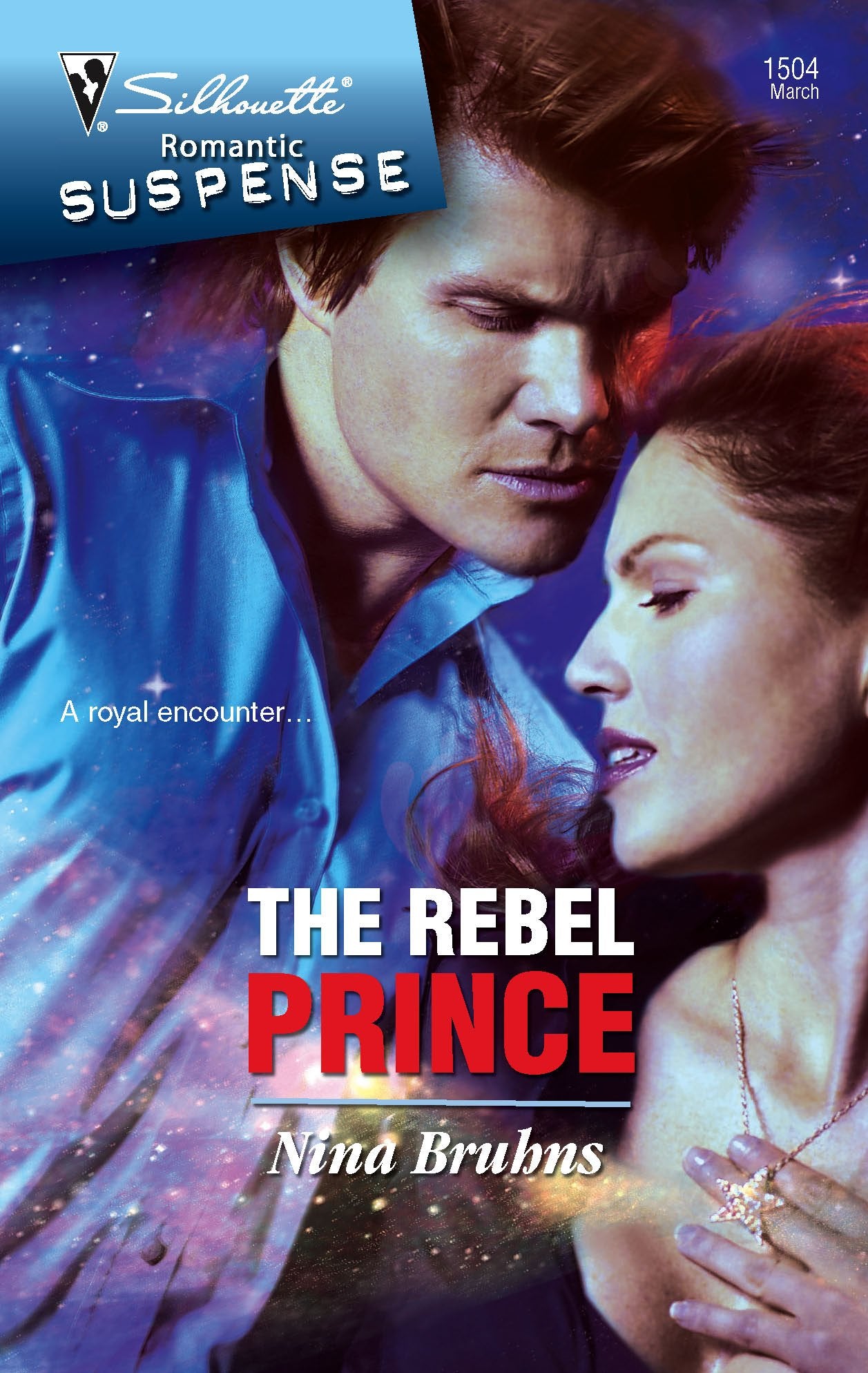 The Rebel Prince (Silhouette Romantic Suspense),New