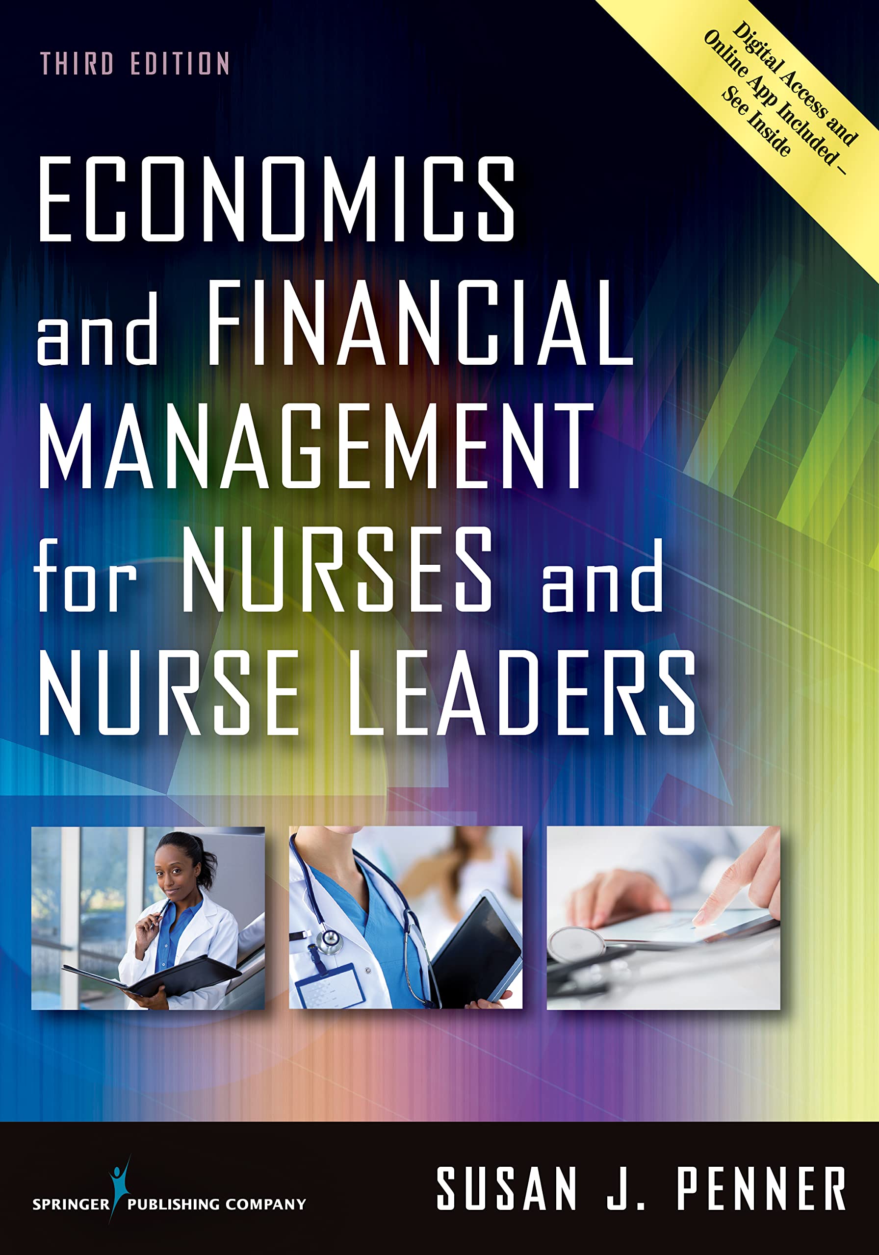 Economics And Financial Management For Nurses And Nurse Leaders, Third Edition:,New