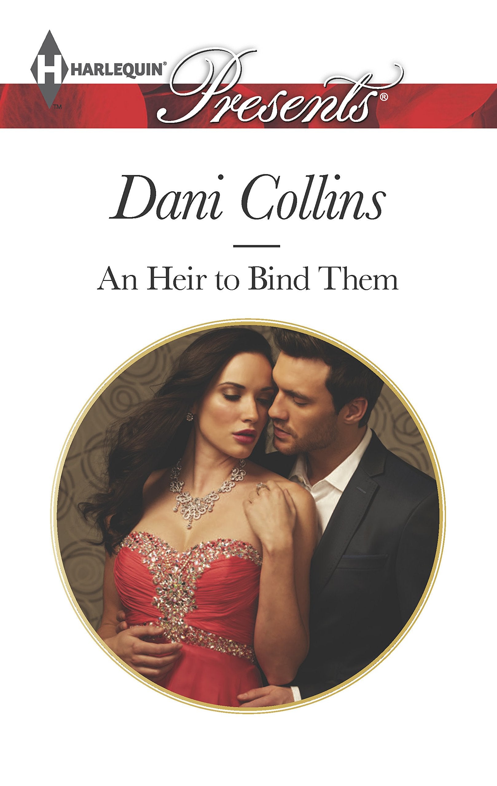 An Heir to Bind Them (Harlequin Presents),Used