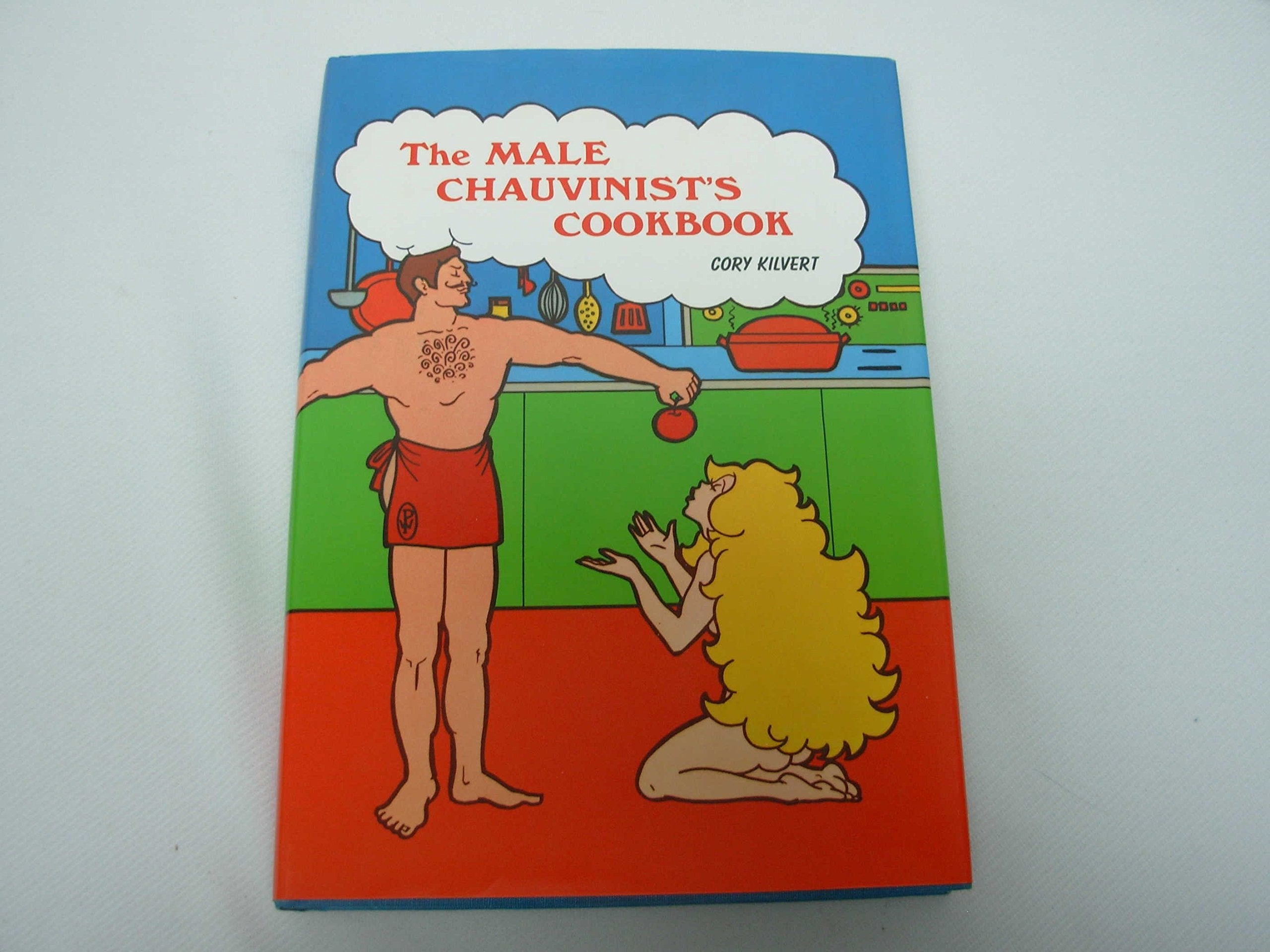 The Male Chauvinist's Cookbook,Used
