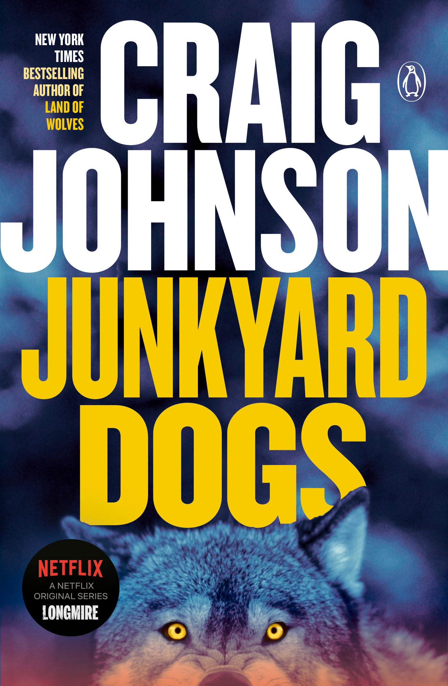 Junkyard Dogs: A Longmire Mystery,New