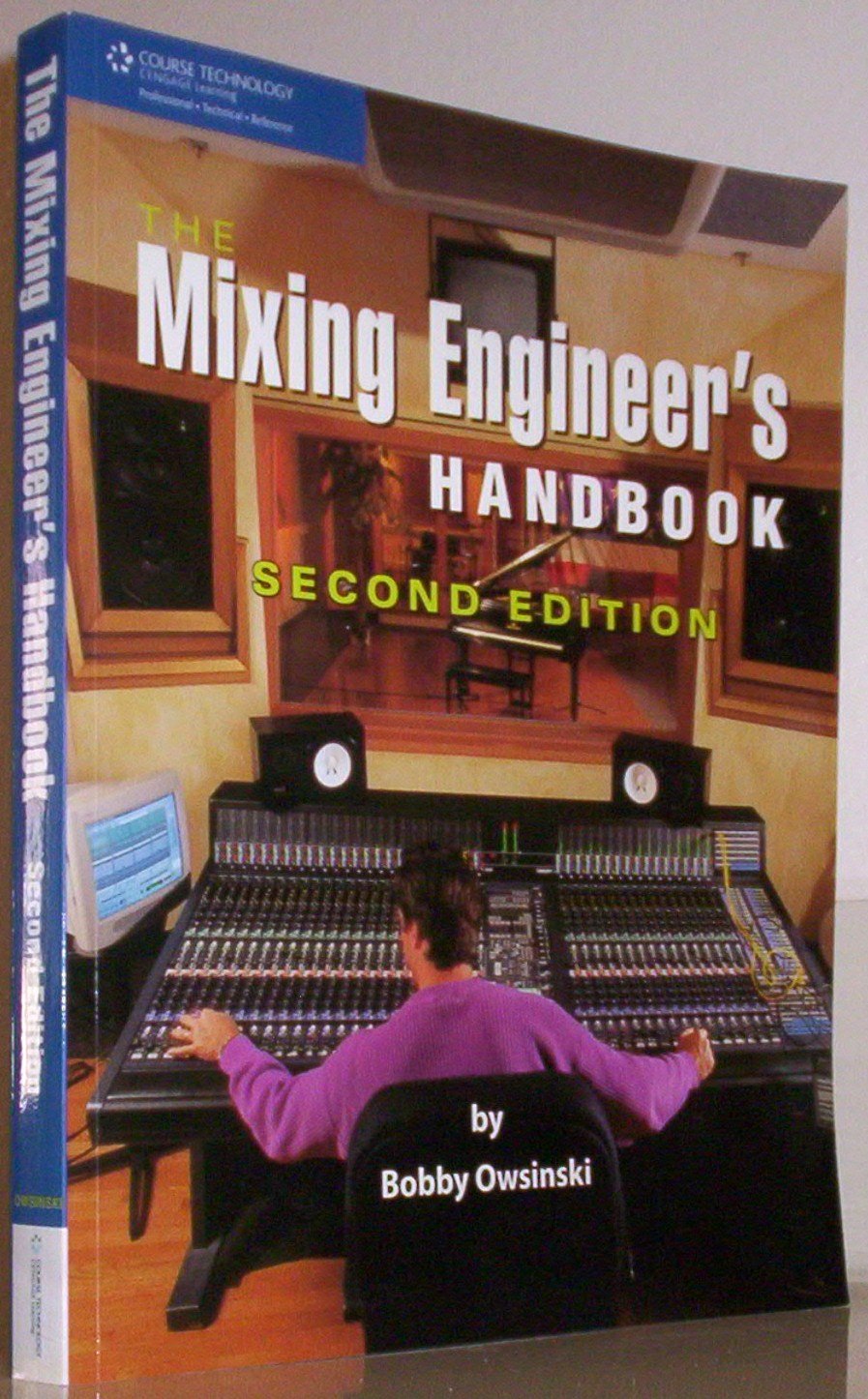 The Mixing Engineer's Handbook, Second Edition,Used