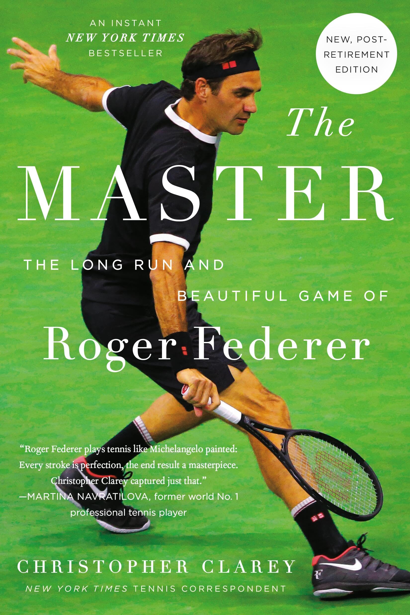 The Master: The Long Run And Beautiful Game Of Roger Federer,Used