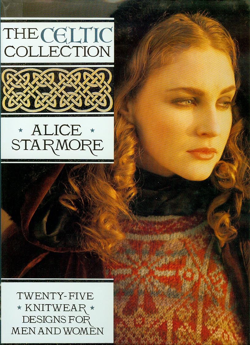 The Celtic Collection: Twentyfive Knitwear Designs For Men And Women,Used
