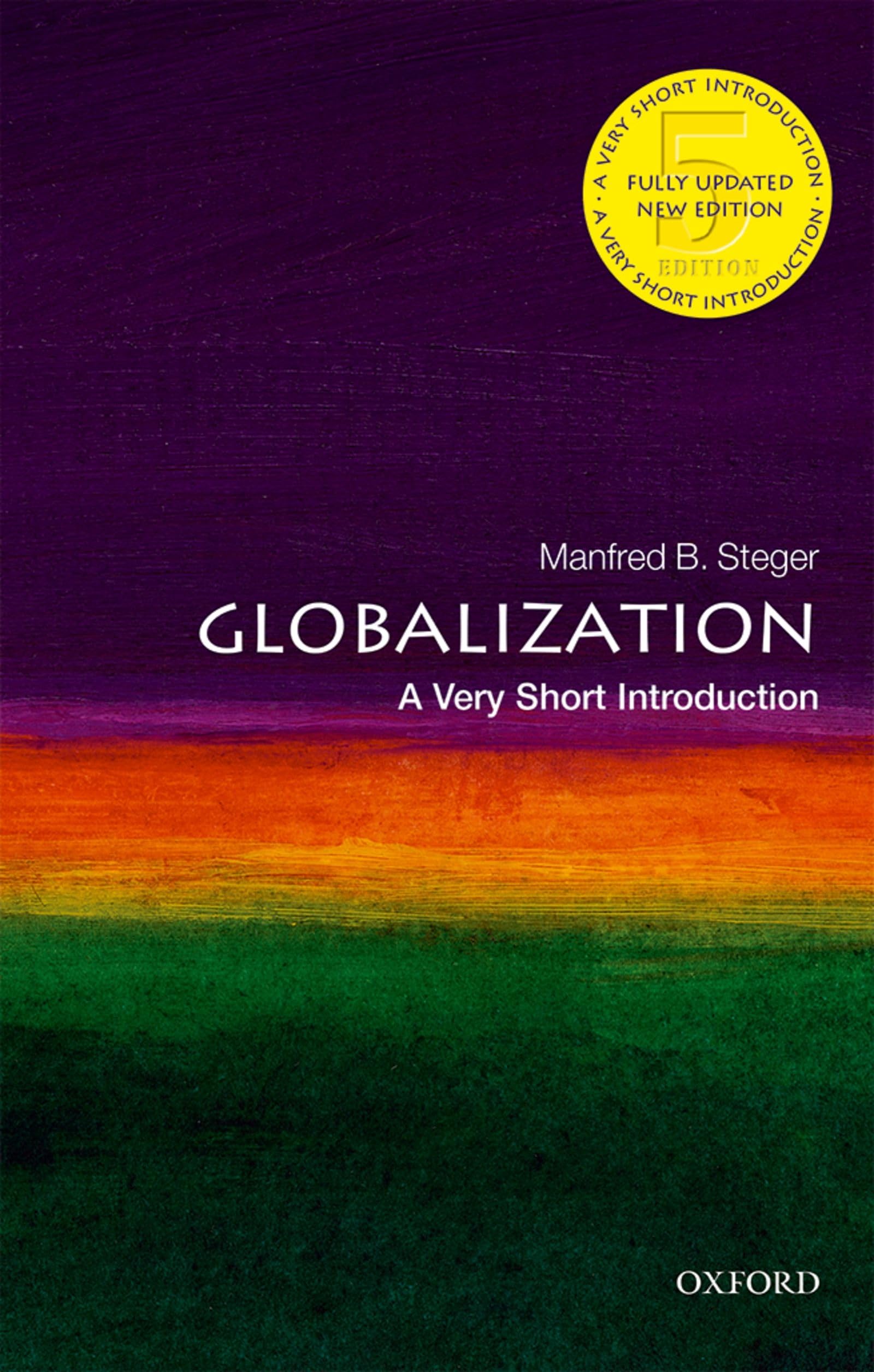 Globalization: A Very Short Introduction (Very Short Introductions),New