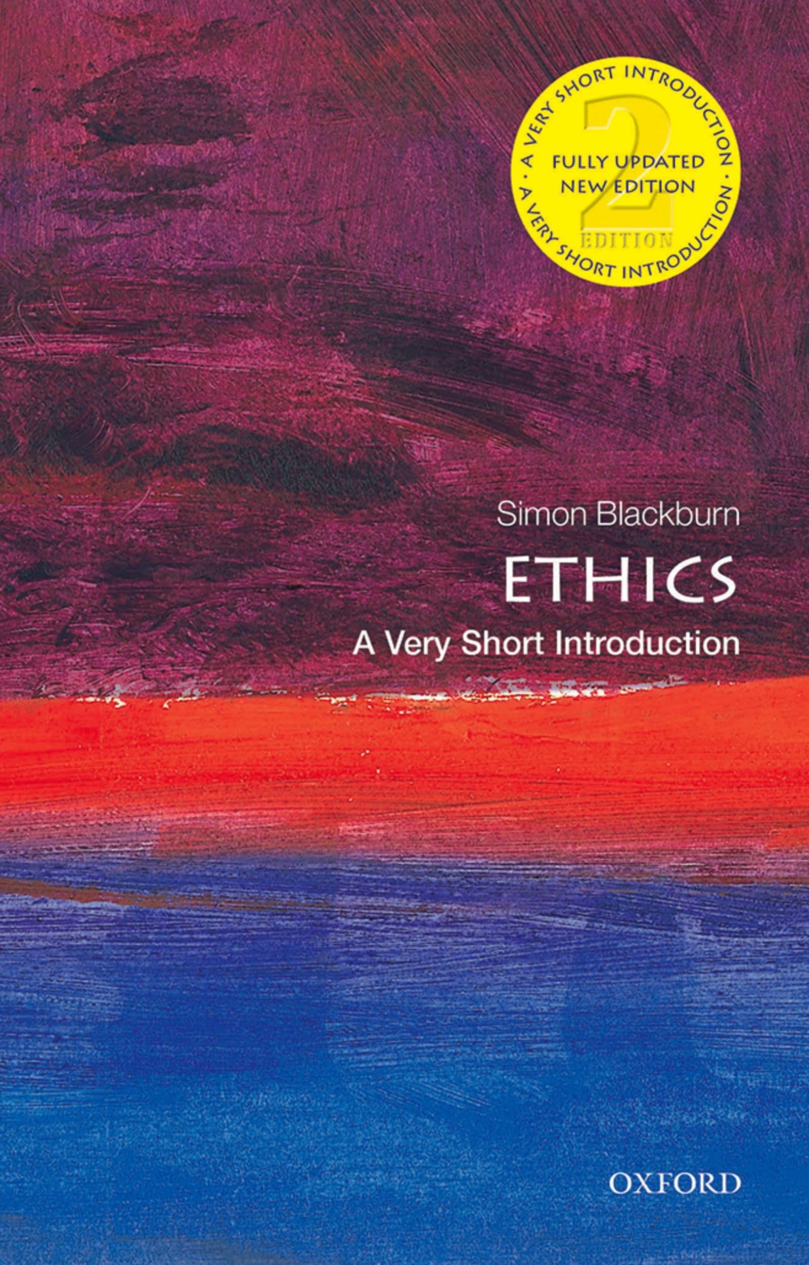 Ethics: A Very Short Introduction (Very Short Introductions),Used