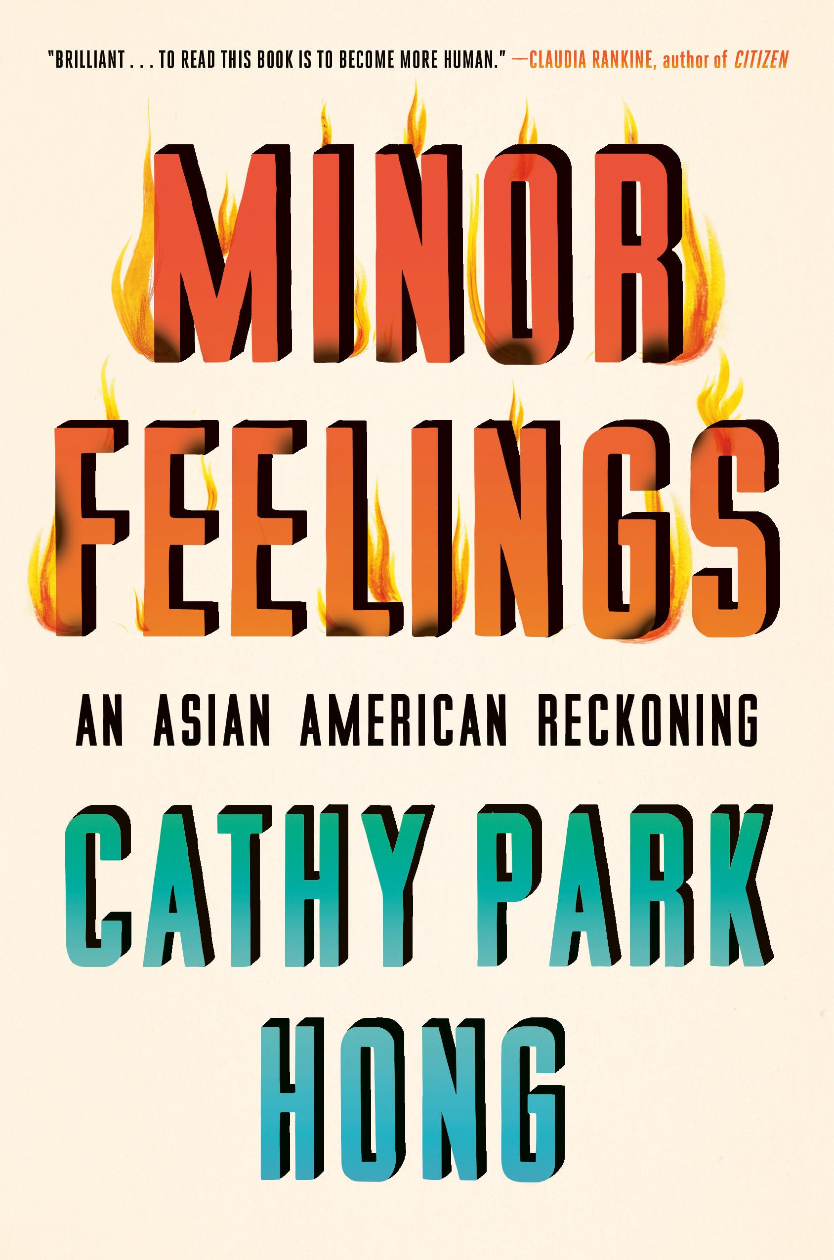 Minor Feelings: An Asian American Reckoning,Used