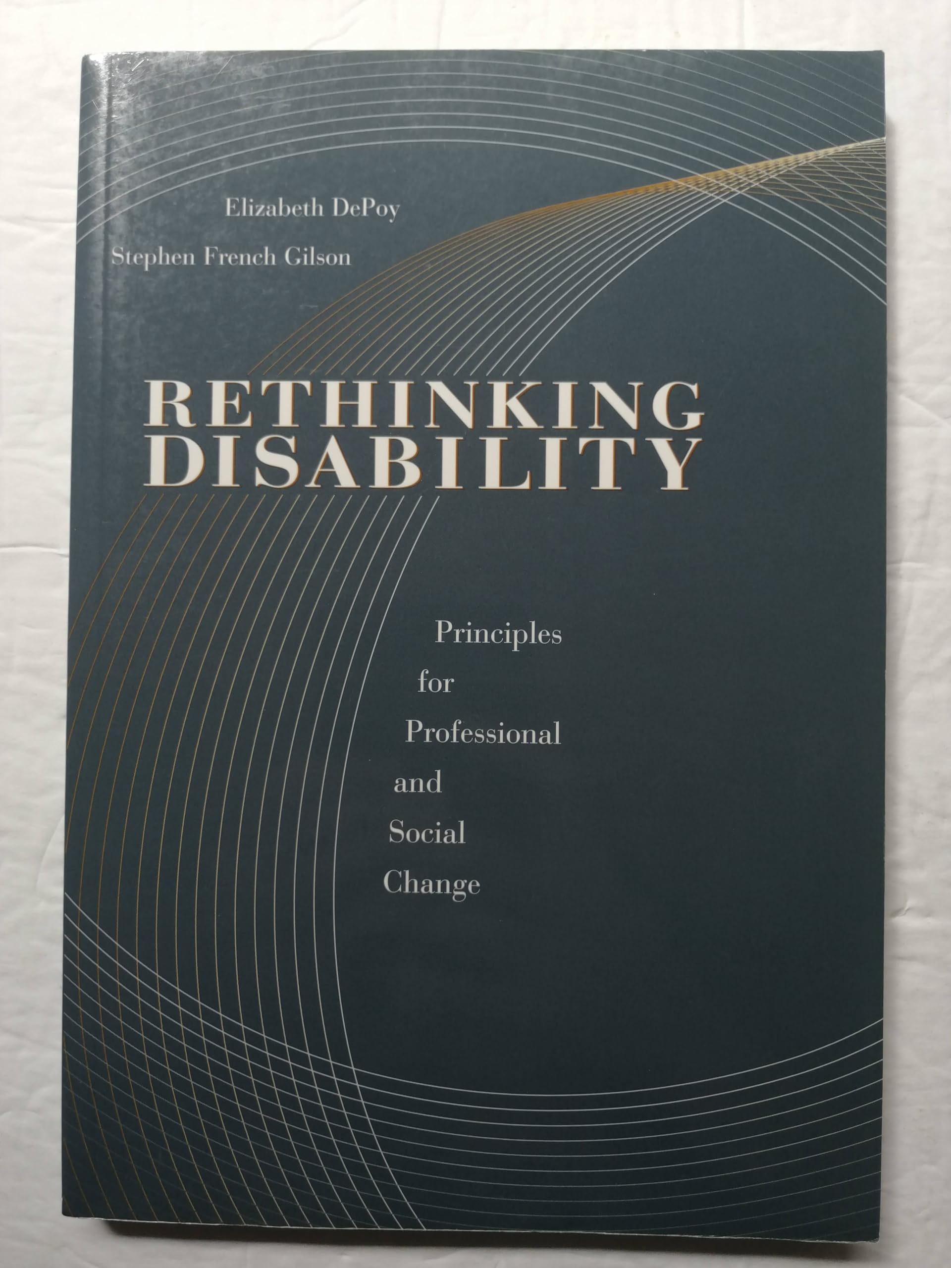Rethinking Disability: Principles For Professional And Social Change (Disabilities),New