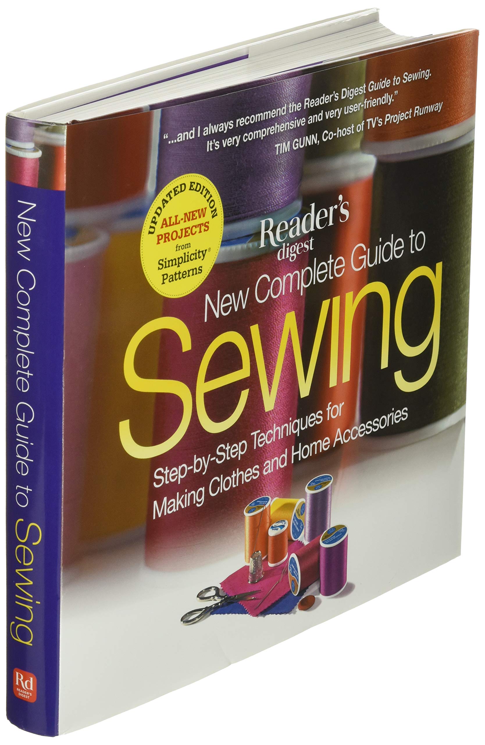 New Complete Guide to Sewing: StepbyStep Techniques for Making Clothes and Home Accessories,Used