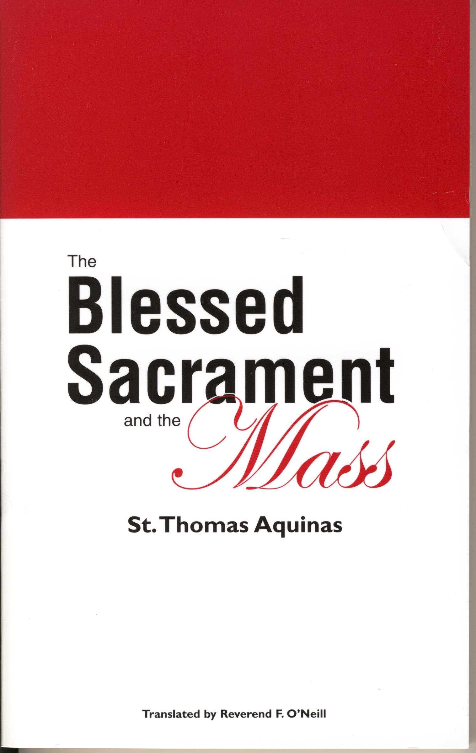 BlessedSacramentAndTheMass,Used