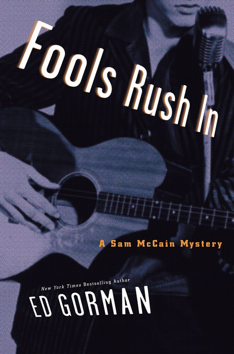 Fools Rush In: A Sam McCain Mystery,New