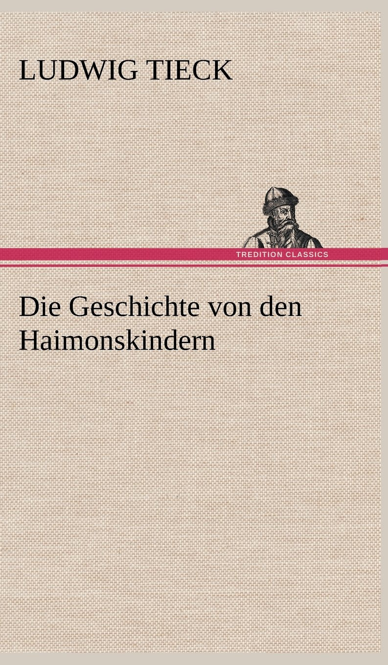 Die Geschichte Von Den Haimonskindern (German Edition),Used