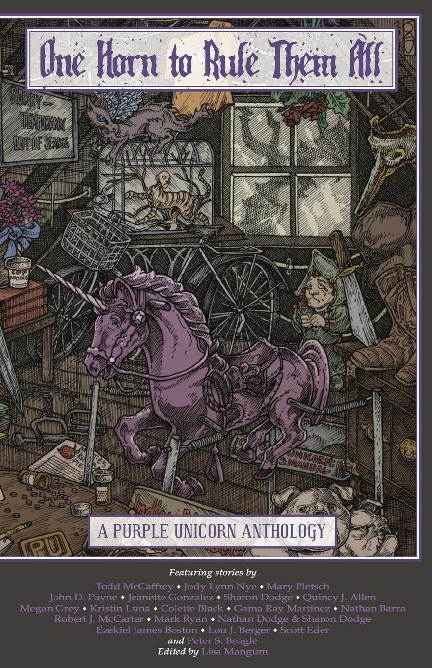 One Horn to Rule Them All: A Purple Unicorn Anthology,Used