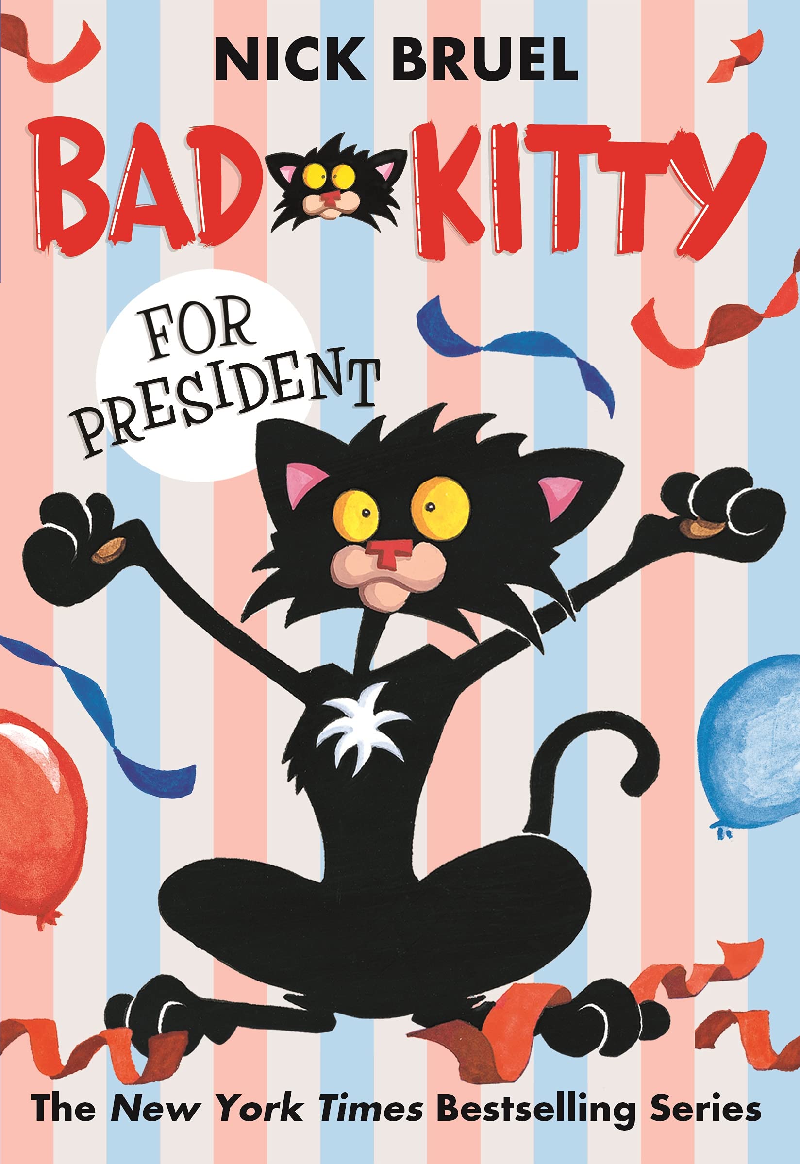Bad Kitty for President (paperback blackandwhite edition),Used