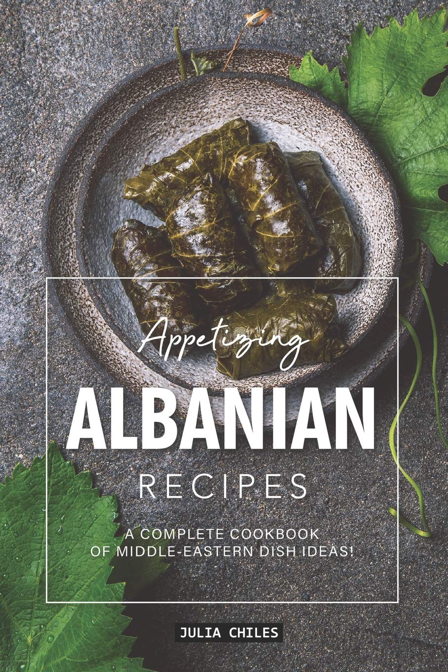 Appetizing Albanian Recipes: A Complete Cookbook of MiddleEastern Dish Ideas!,Used