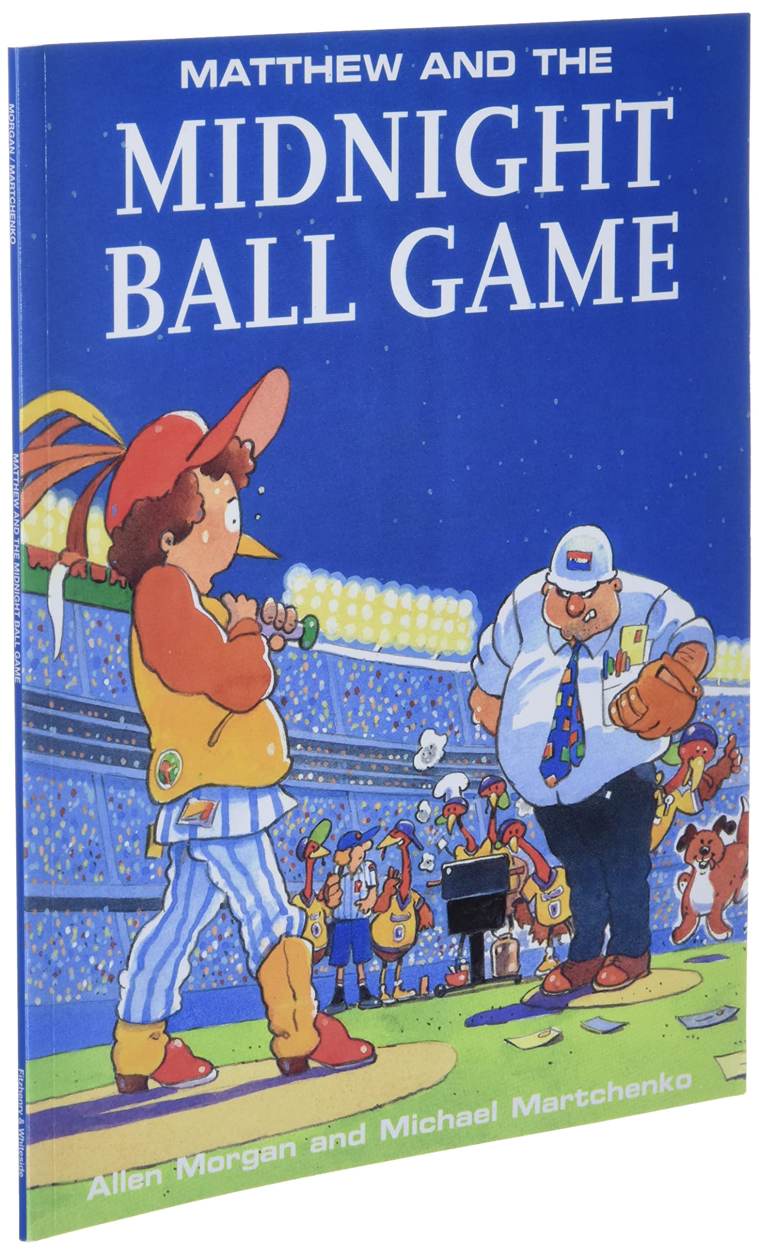 Matthew and the Midnight Ball Game (Matthew's Midnight Adventure),Used