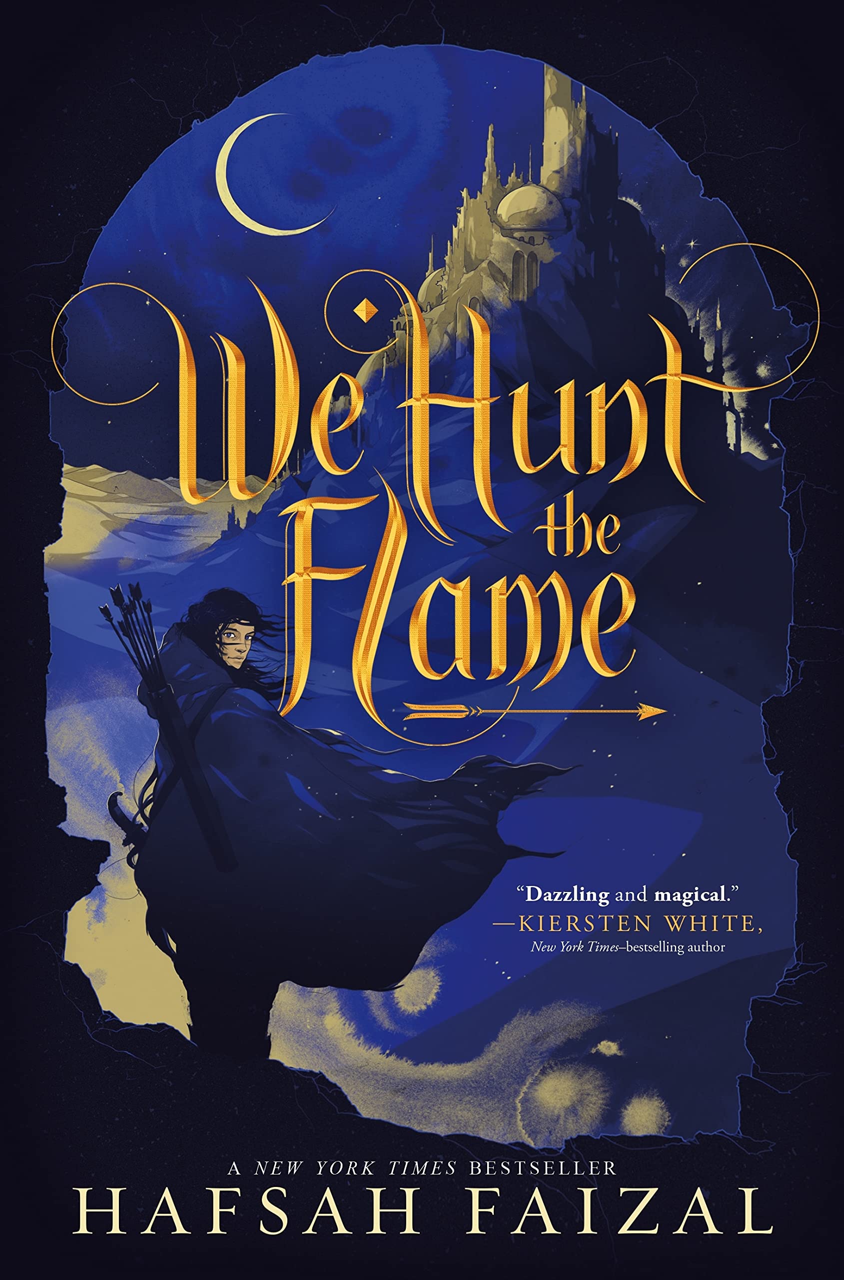 We Hunt The Flame (Sands Of Arawiya, 1),New