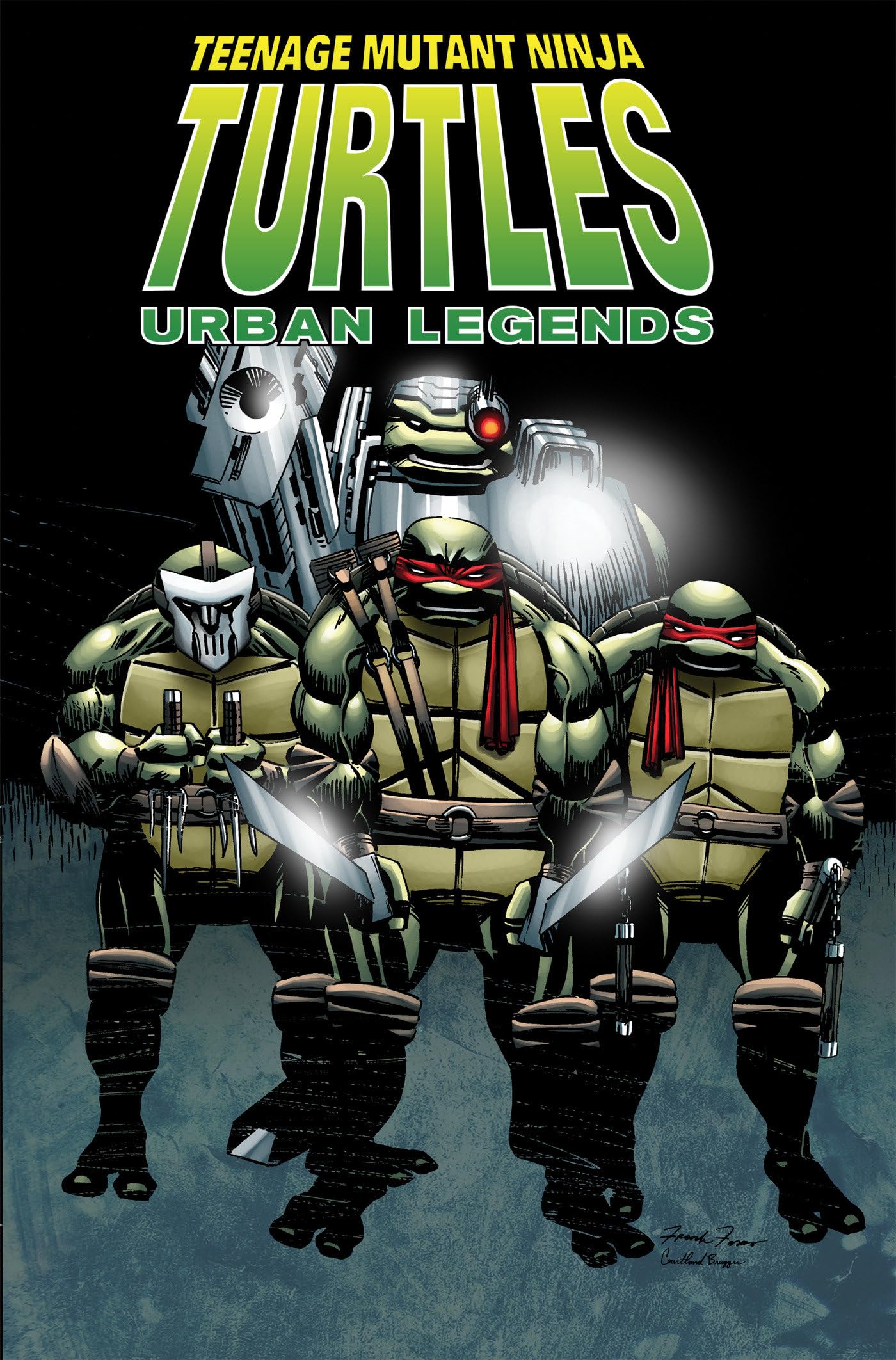 Teenage Mutant Ninja Turtles: Urban Legends, Vol. 1 (Tmnt Urban Legends)