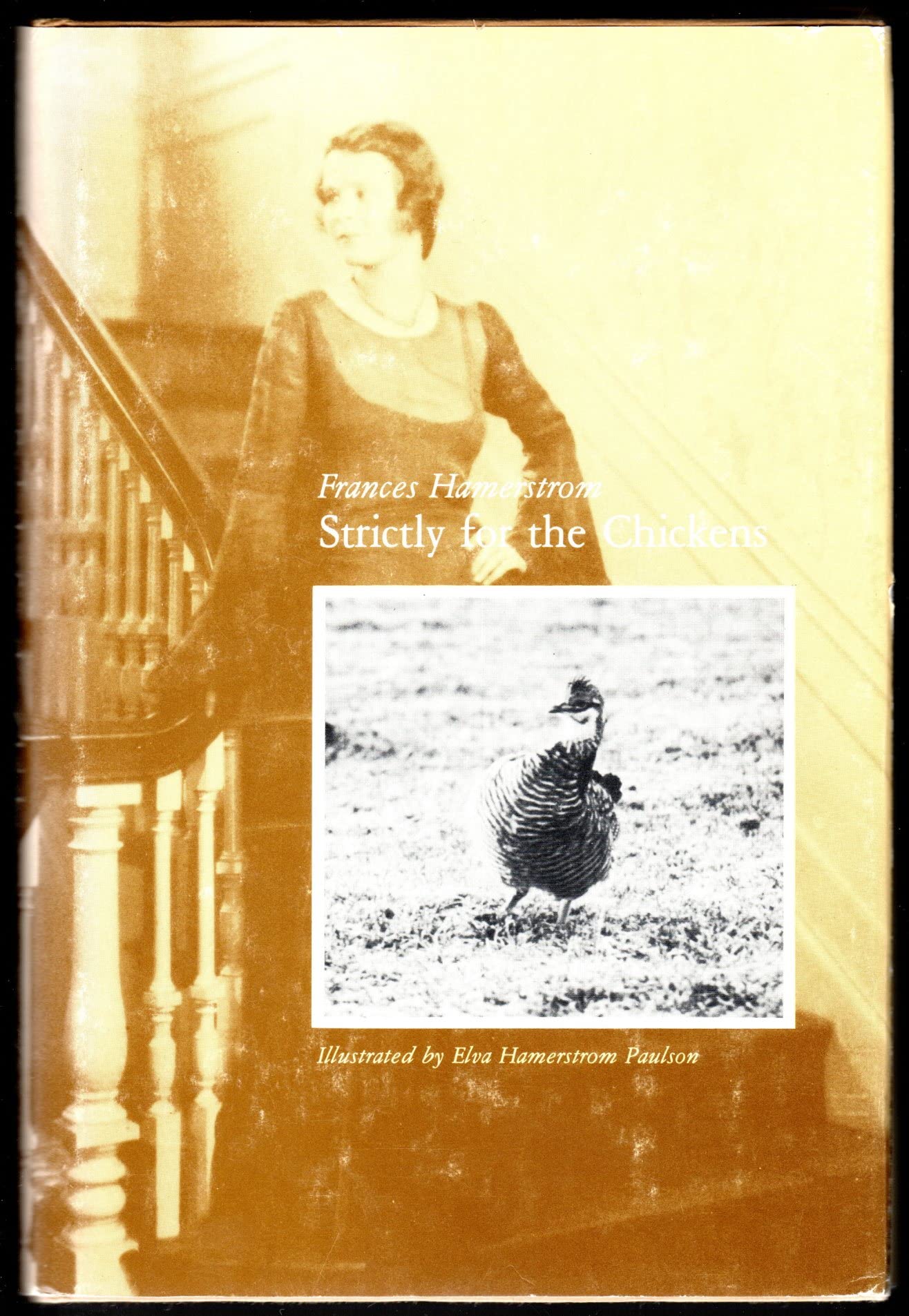 Strictly for the Chickens,Used