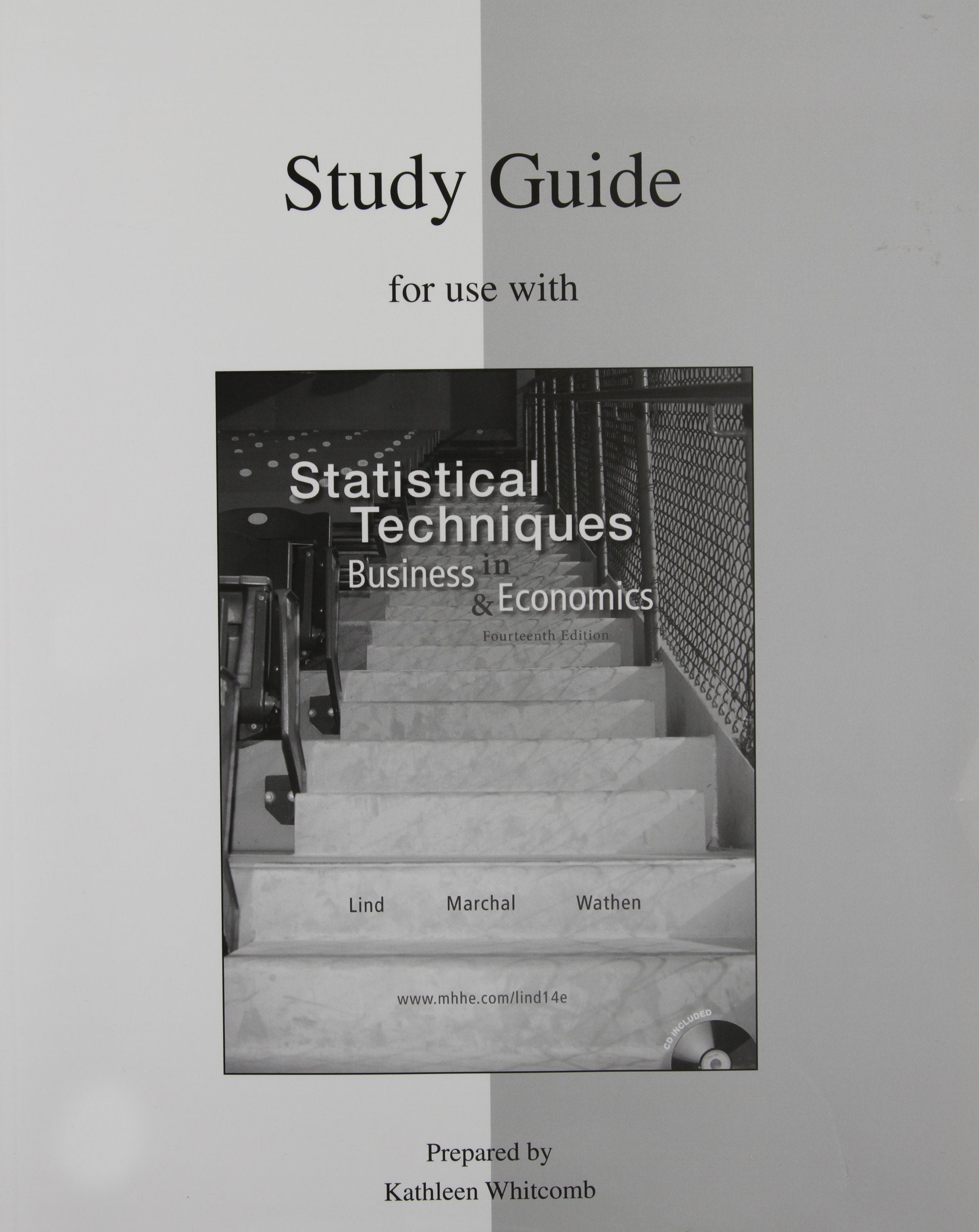 Study Guide To Accompany Statistical Techniques In Business & Economics 14E,Used