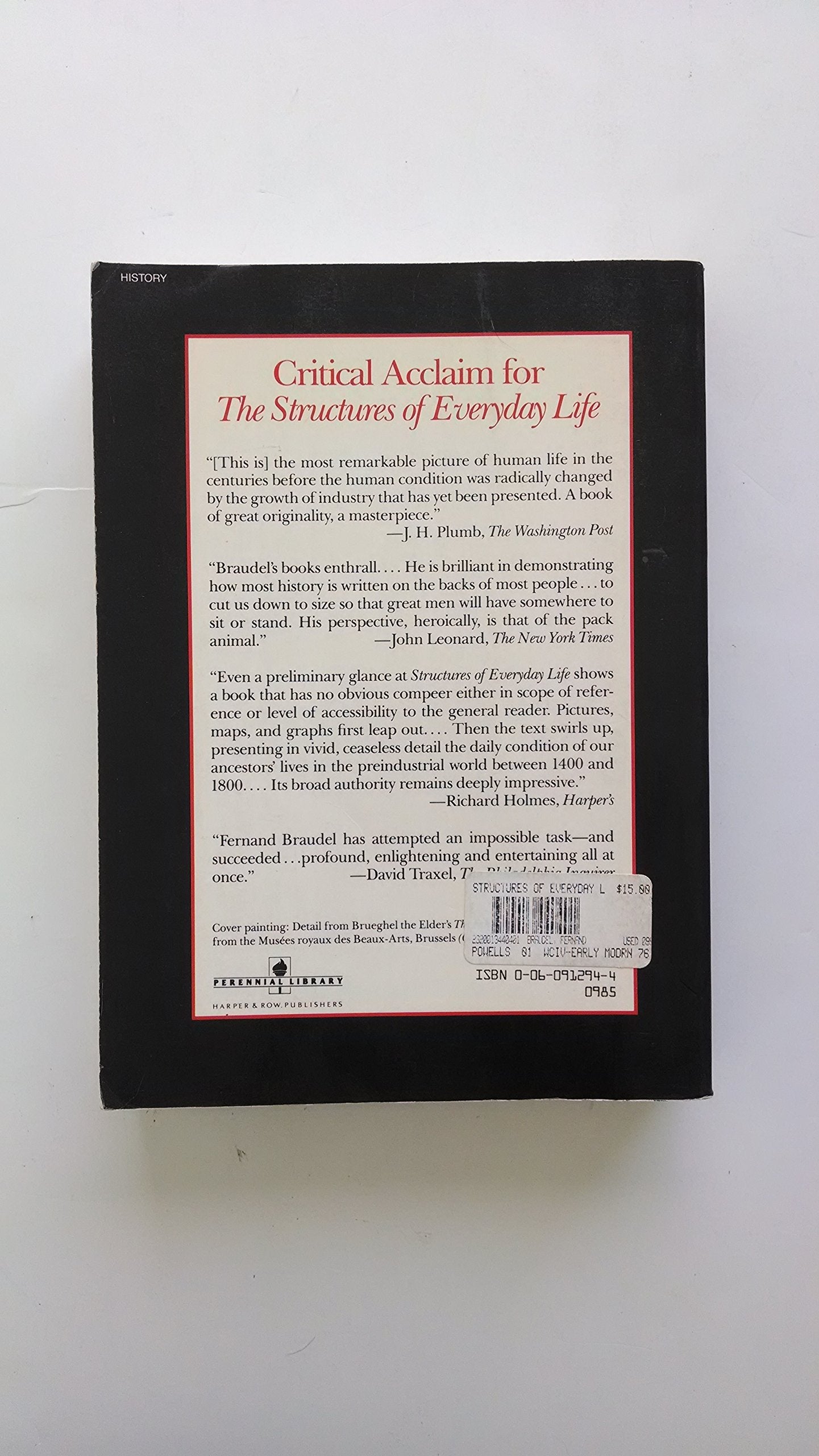 The Structures Of Everyday Life: Civilization And Capitalism, 15Th18Th Century, Vol. 1,Used