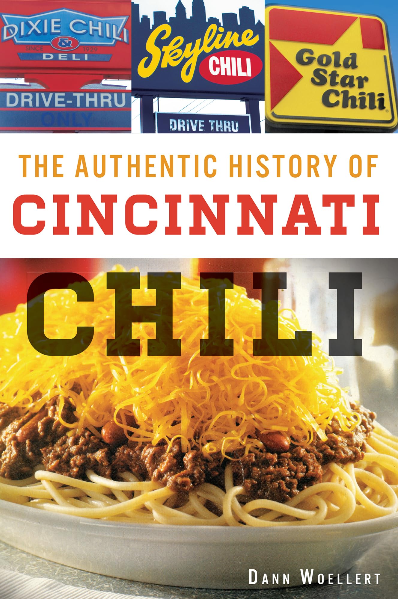 The Authentic History of Cincinnati Chili (American Palate),Used
