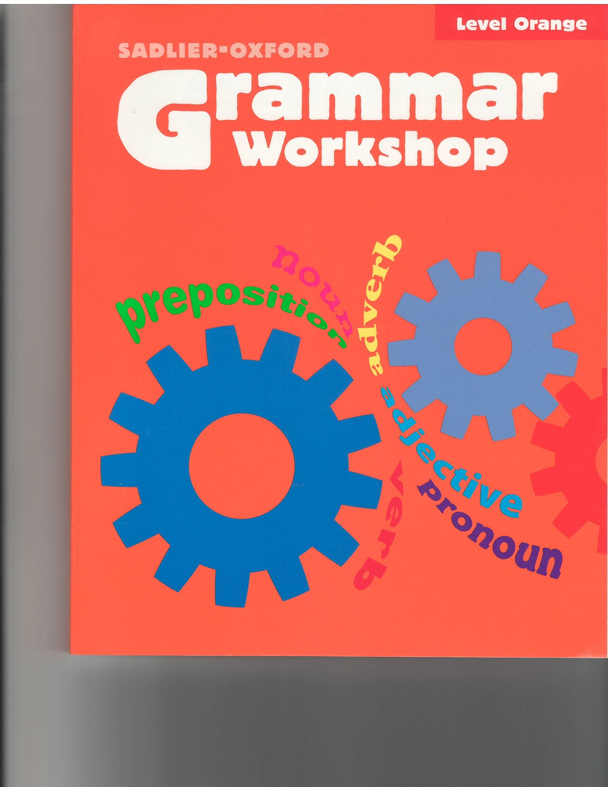 Grammar Workshop: Grade 4, Level Orange,Used