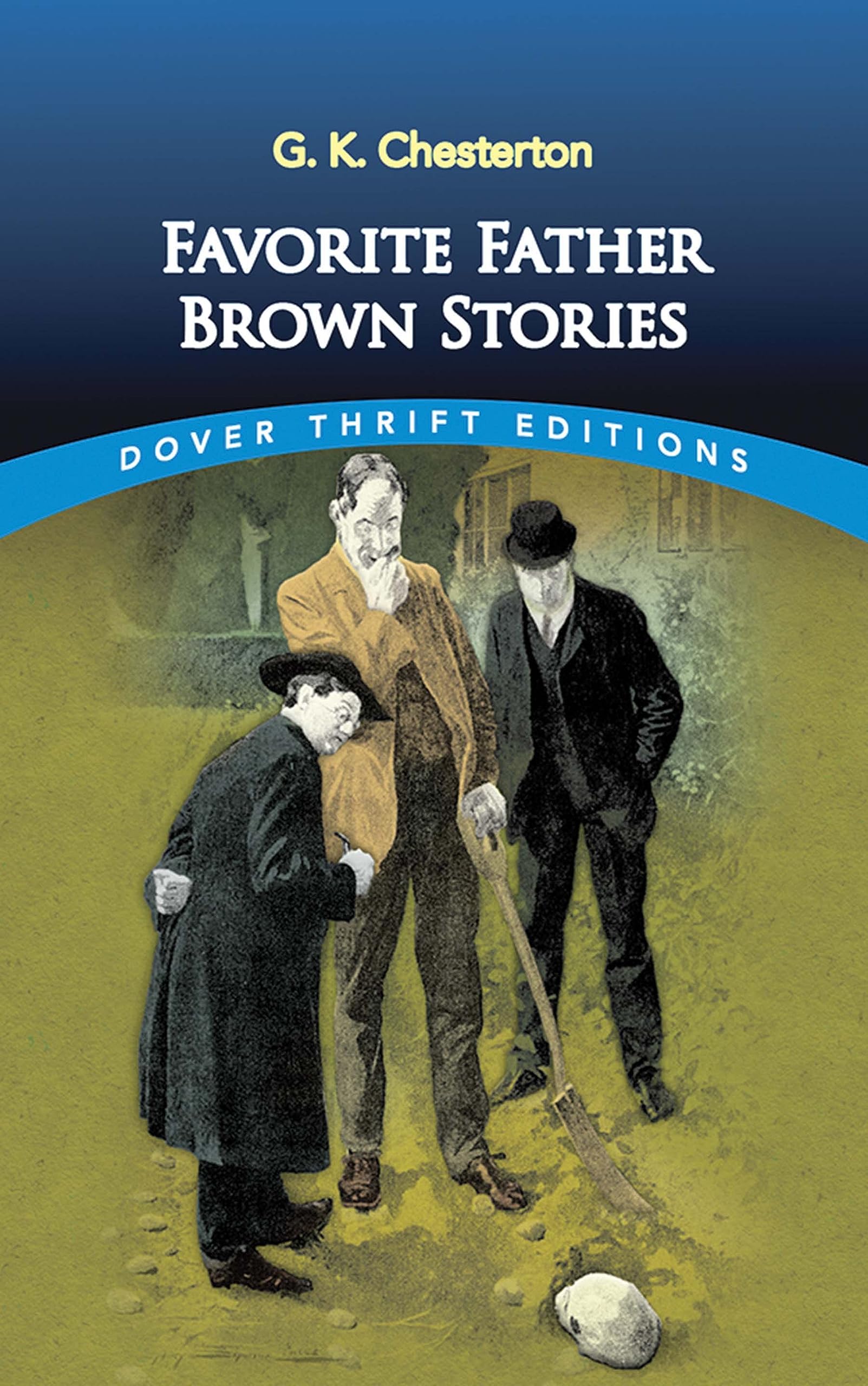 Favorite Father Brown Stories (Dover Thrift Editions: Crime/Mystery/Thrillers),Used