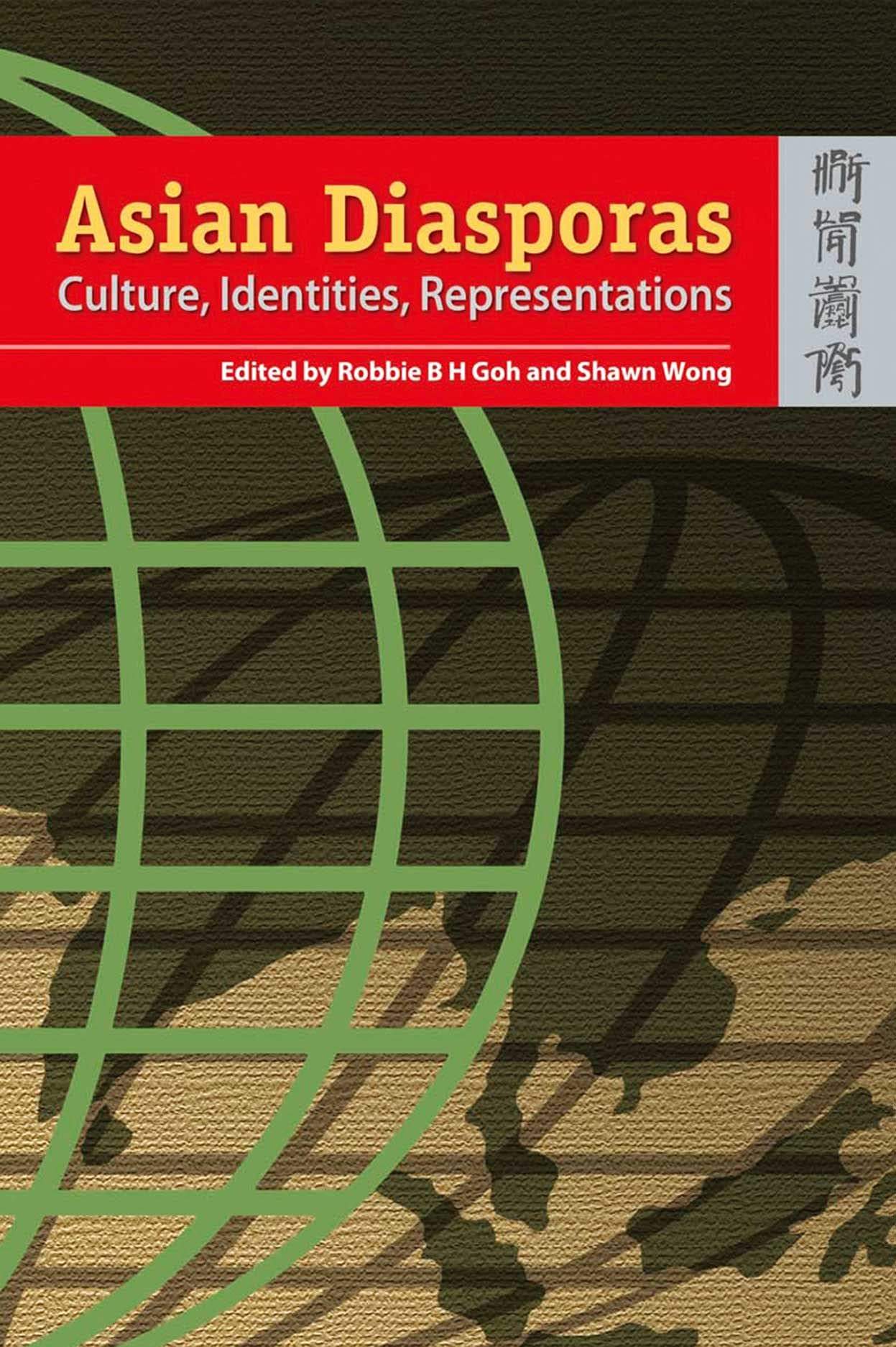 Asian Diasporas: Cultures, Identity, Representation,Used