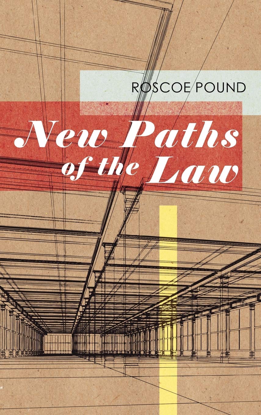 New Paths of the Law,New