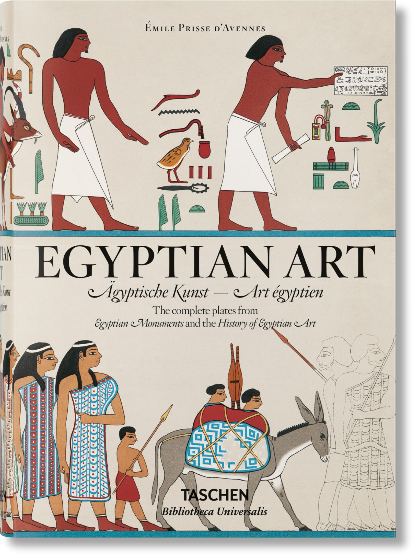 Egyptian Art / Agyptische Kunst / L'Art Egyptien: The Complete Plates from Monuments Egyptiens & Histoire de L'Art Egyptien / Sa,Used