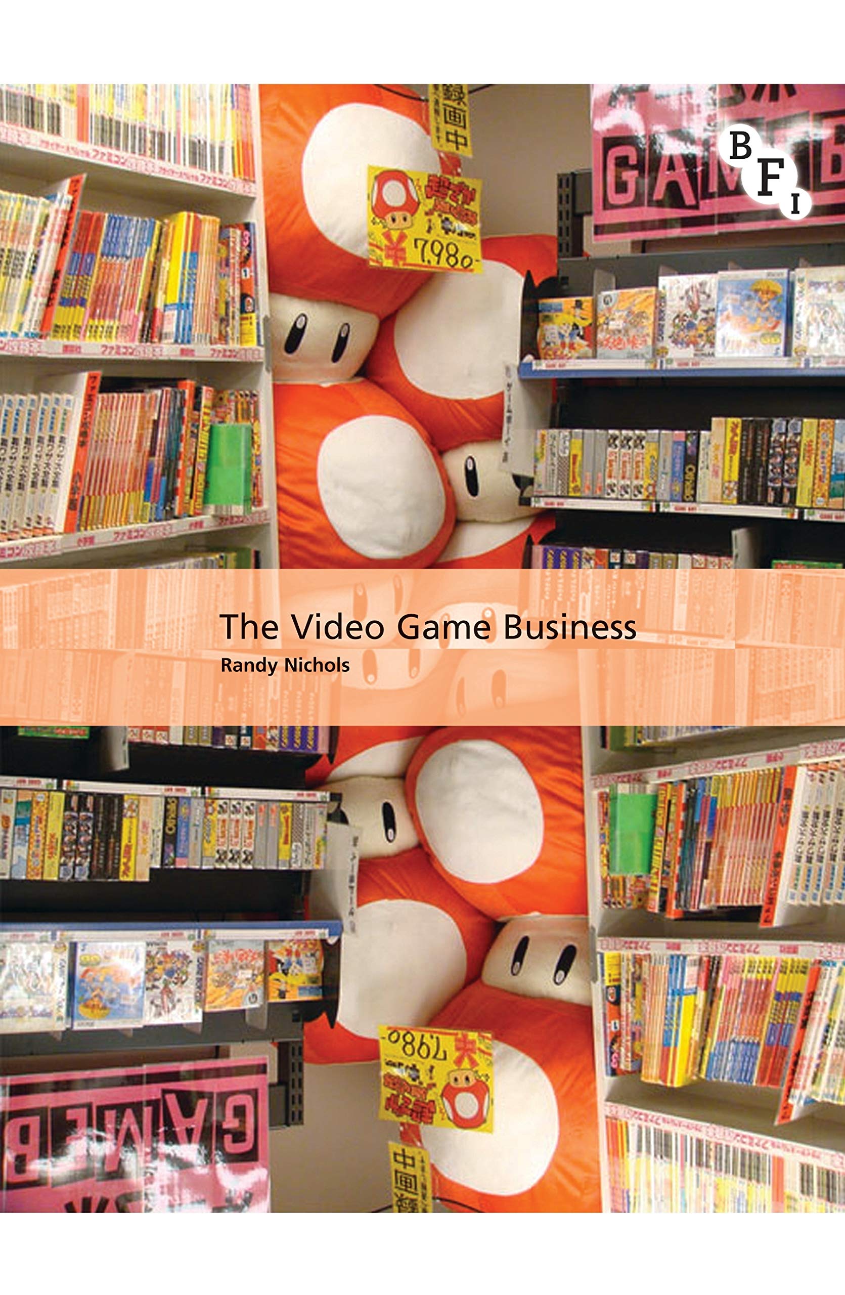 The Video Game Business (International Screen Industries),Used