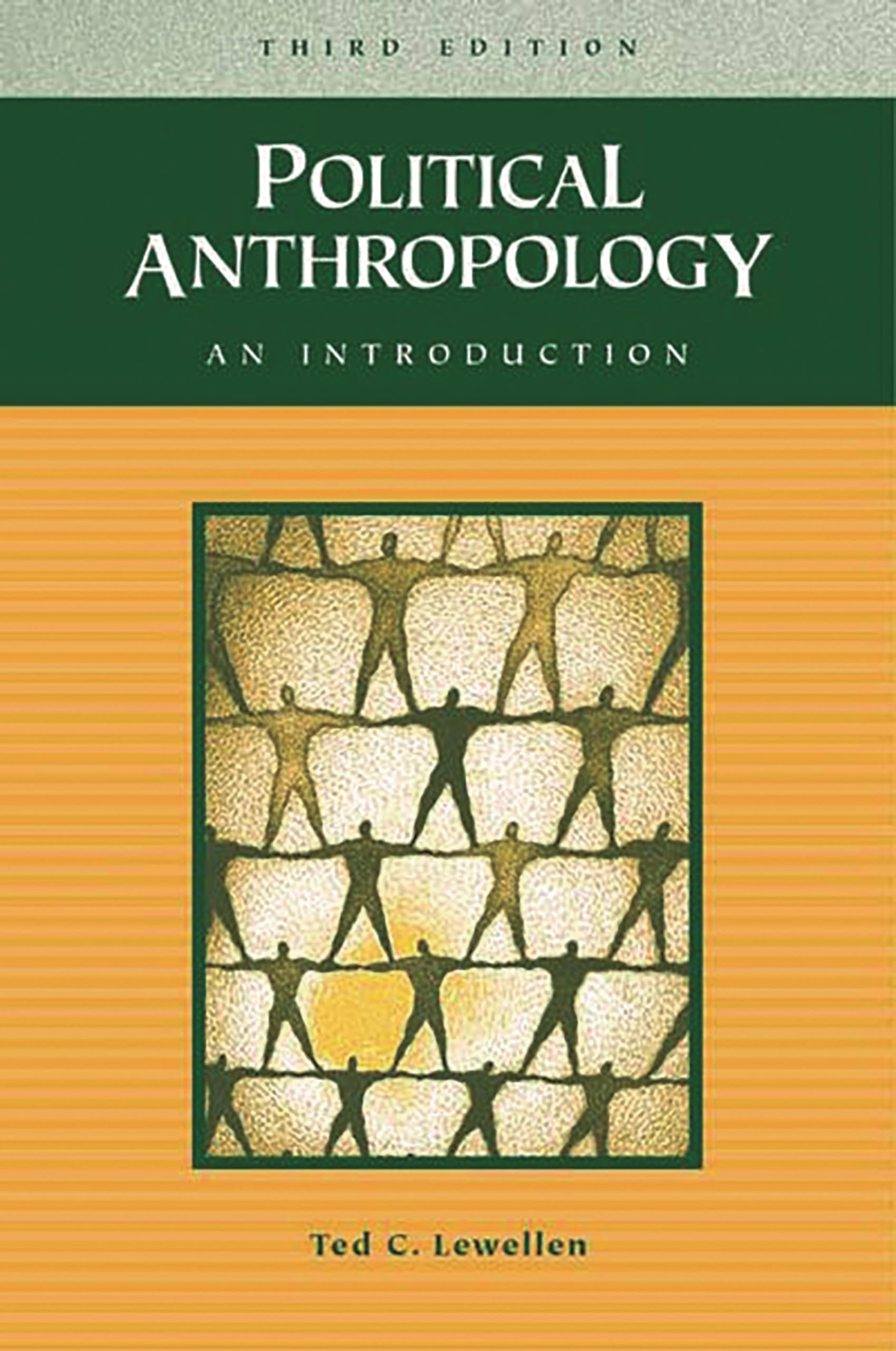 Political Anthropology: An Introduction,New