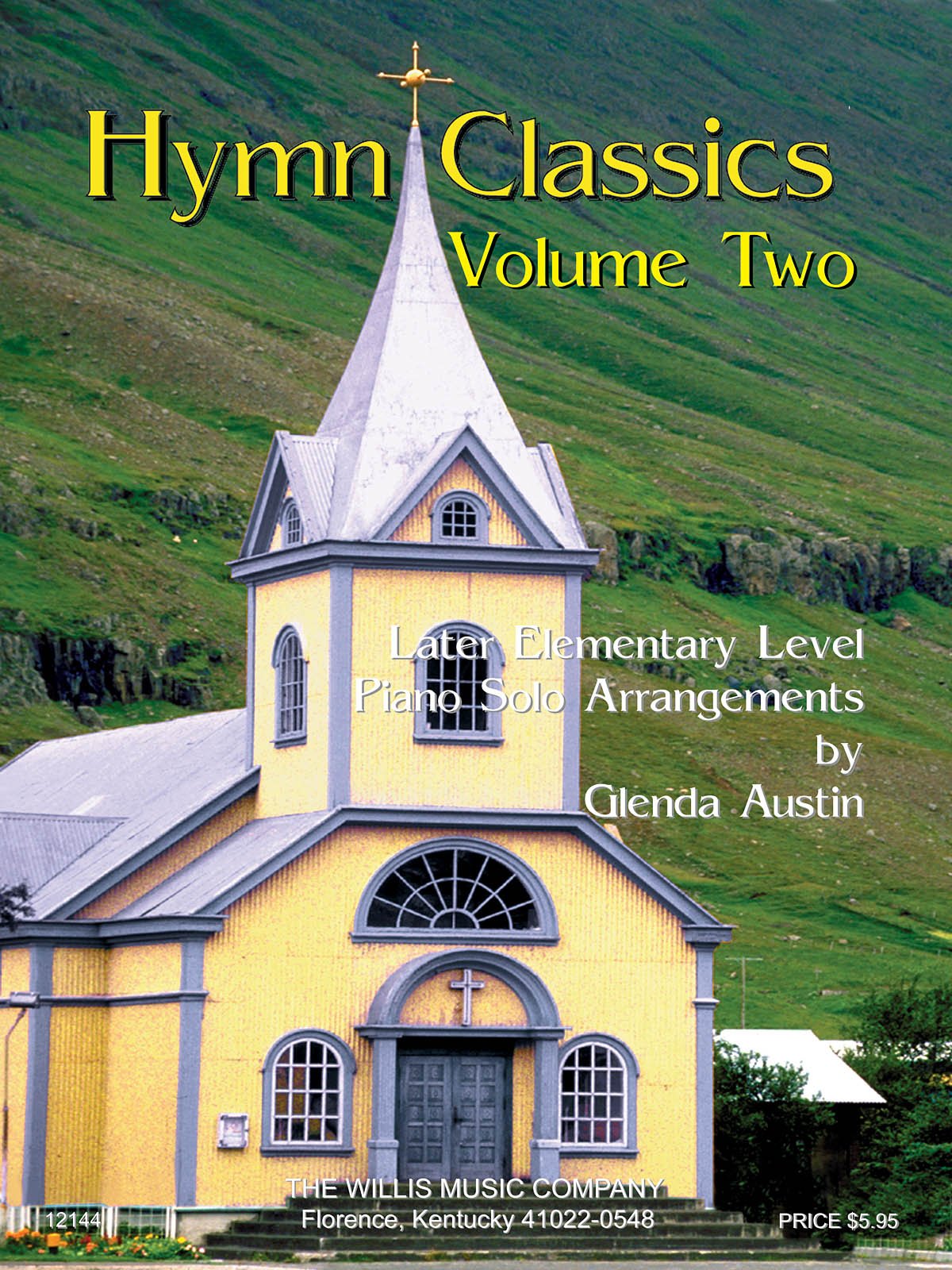 Hymn Classics Volume 2: Later Elementary Level,Used