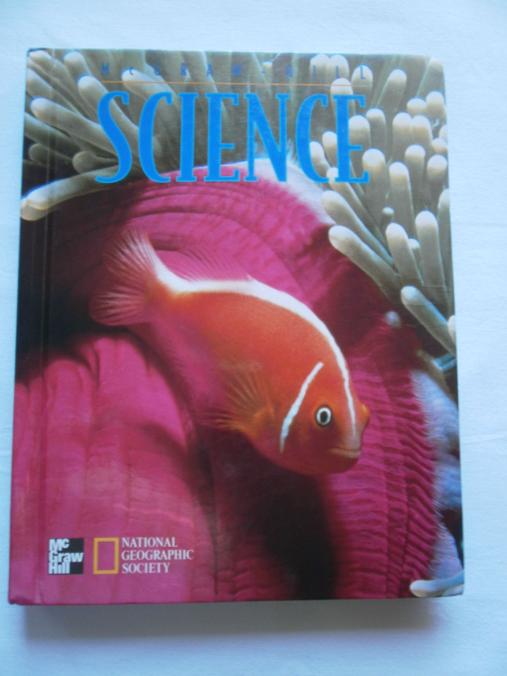 Mcgraw Hill Science : Macmillan/Mcgrawhill Edition,Used