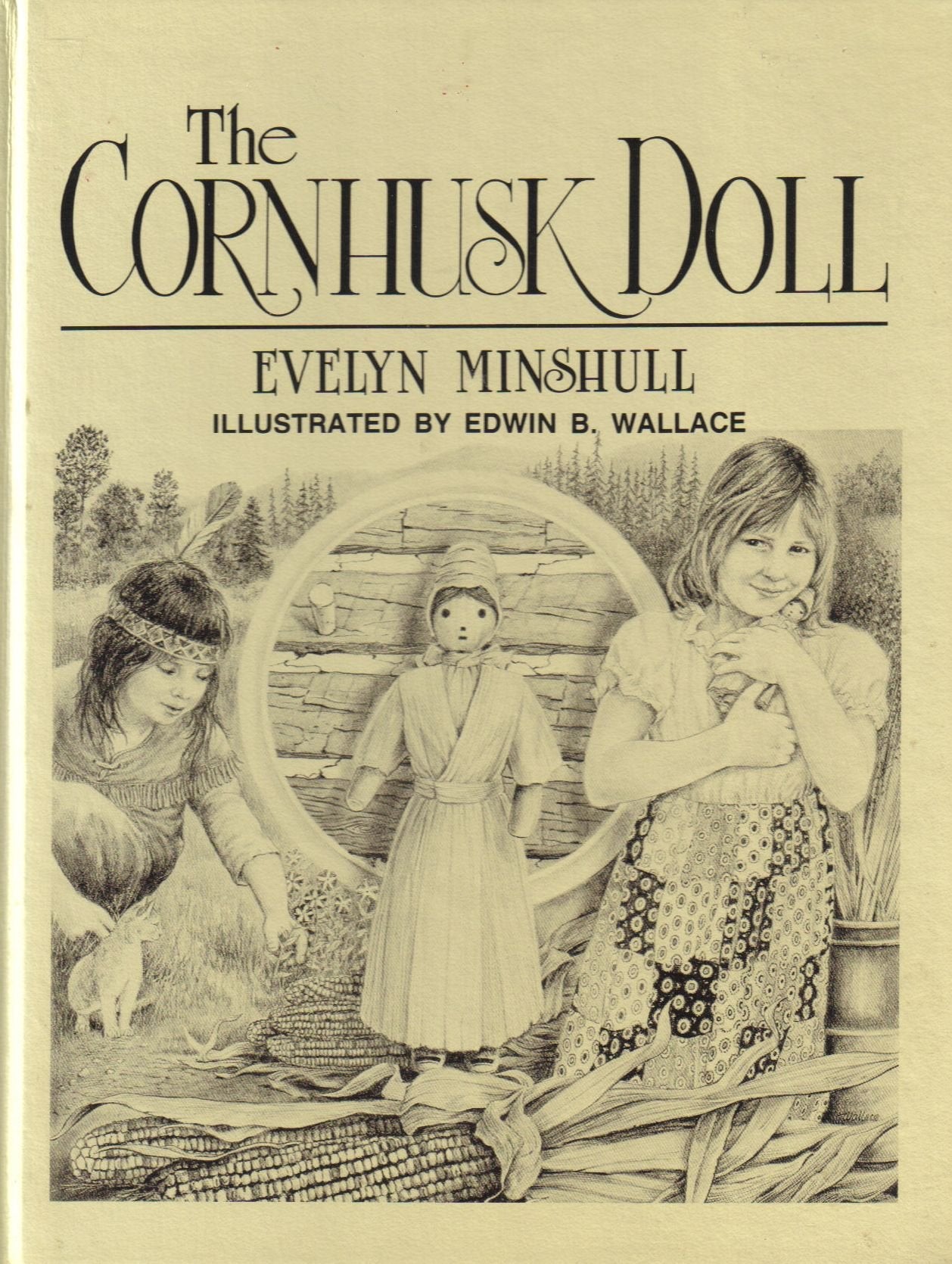 The Cornhusk Doll,Used