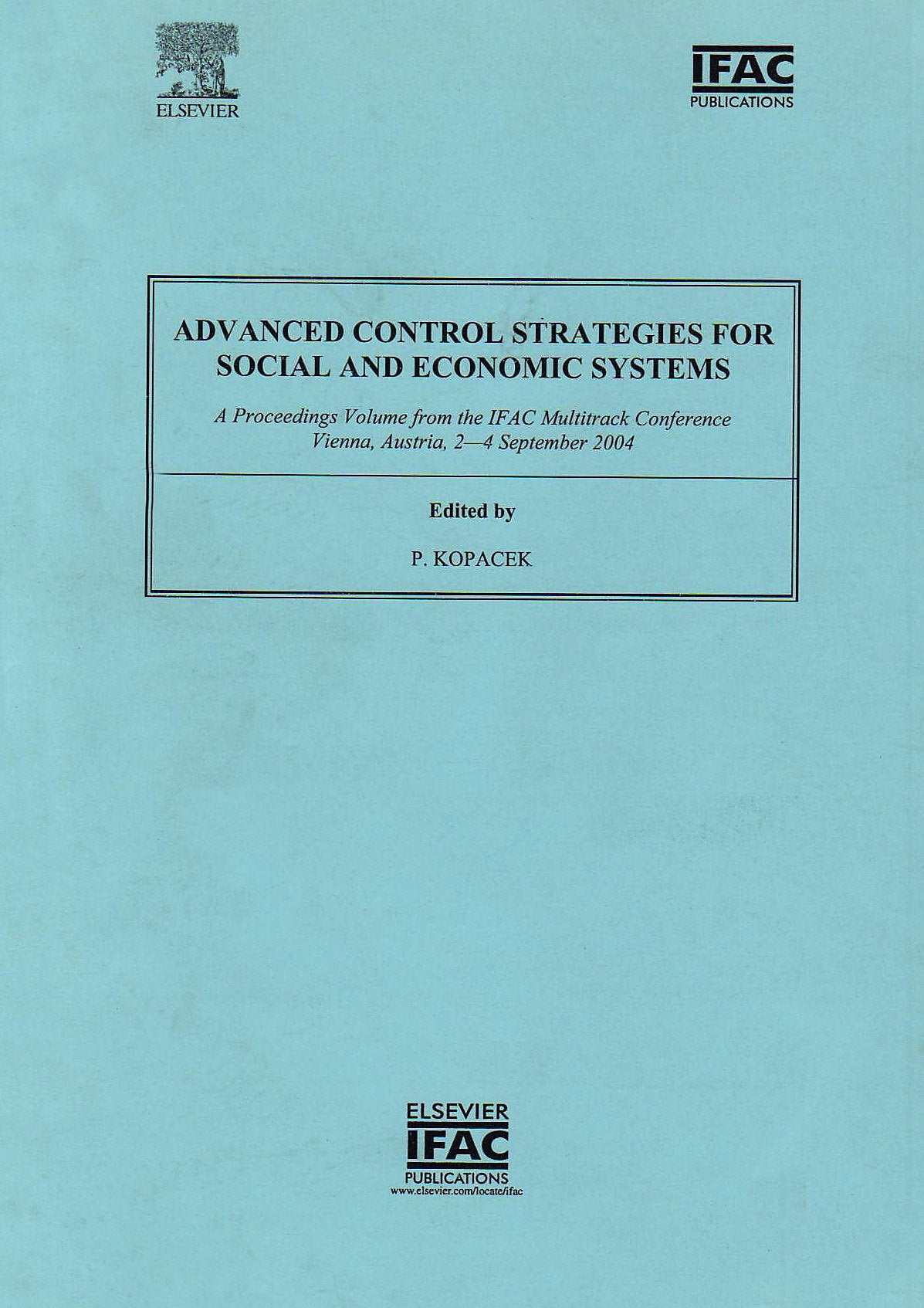 Advanced Control Strategies for Social and Economic Systems (IPV IFAC Proceedings Volume),Used