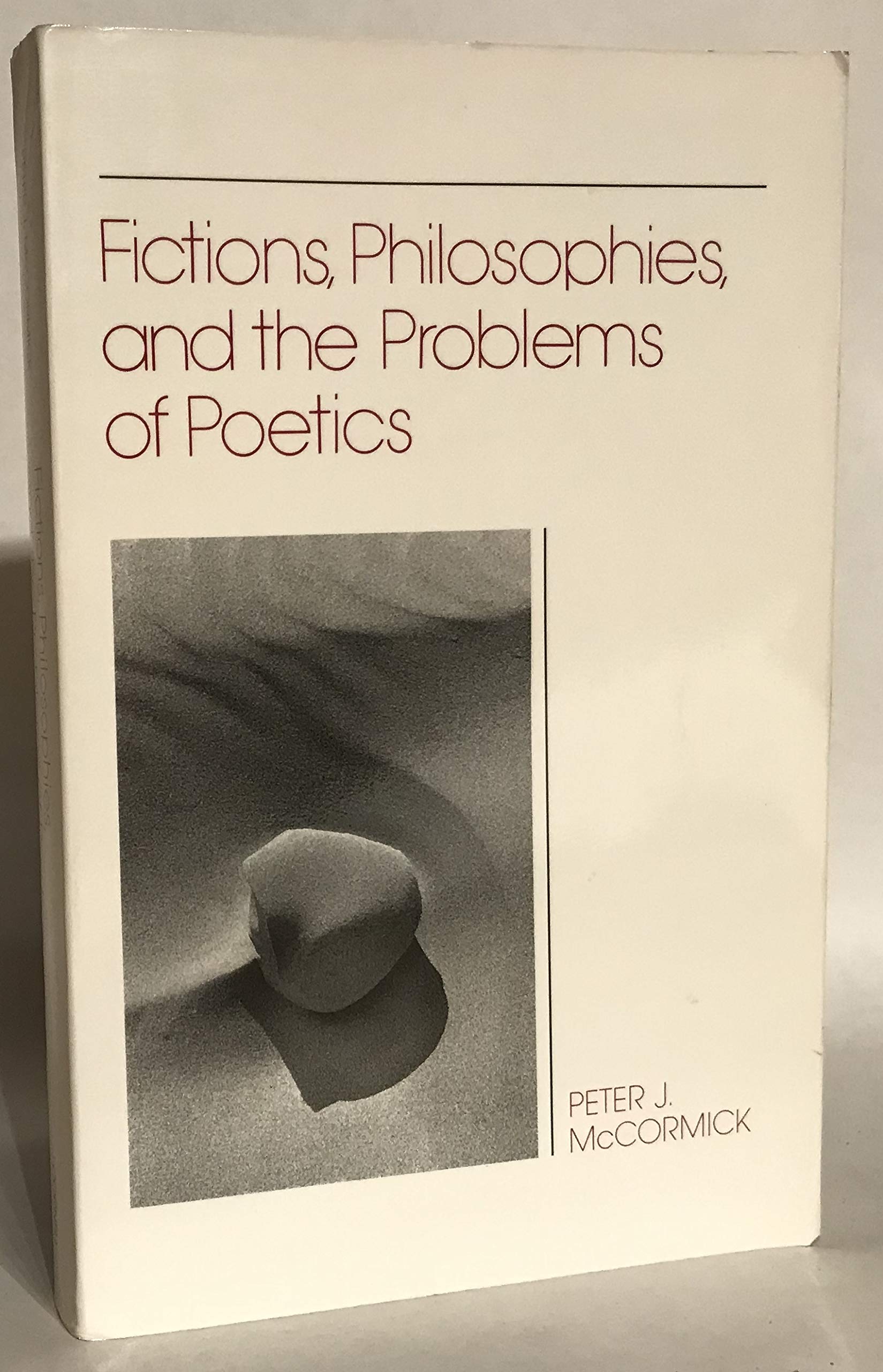 Fictions, Philosophies, and the Problems of Poetics,Used